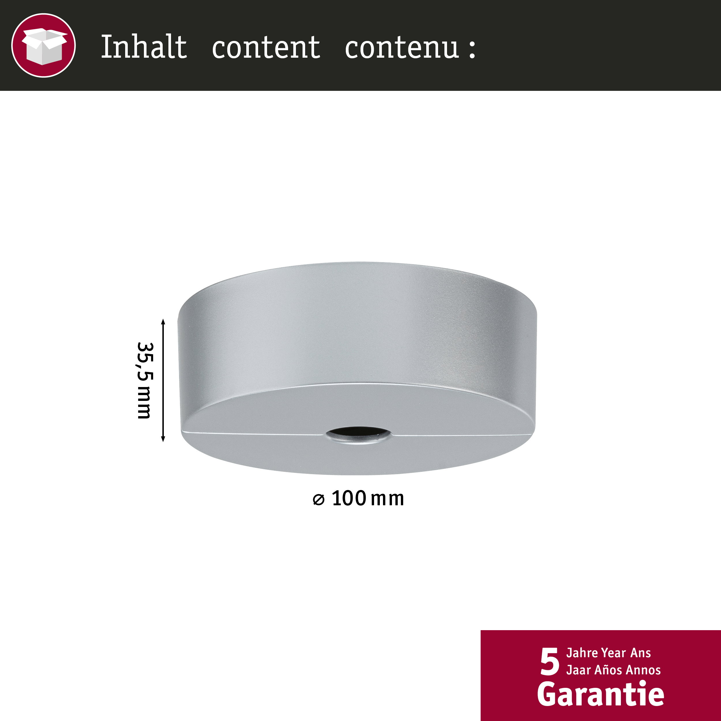 Grauer zylindrischer Gegenstand mit Maßen 35,5 mm Höhe und 100 mm Durchmesser.