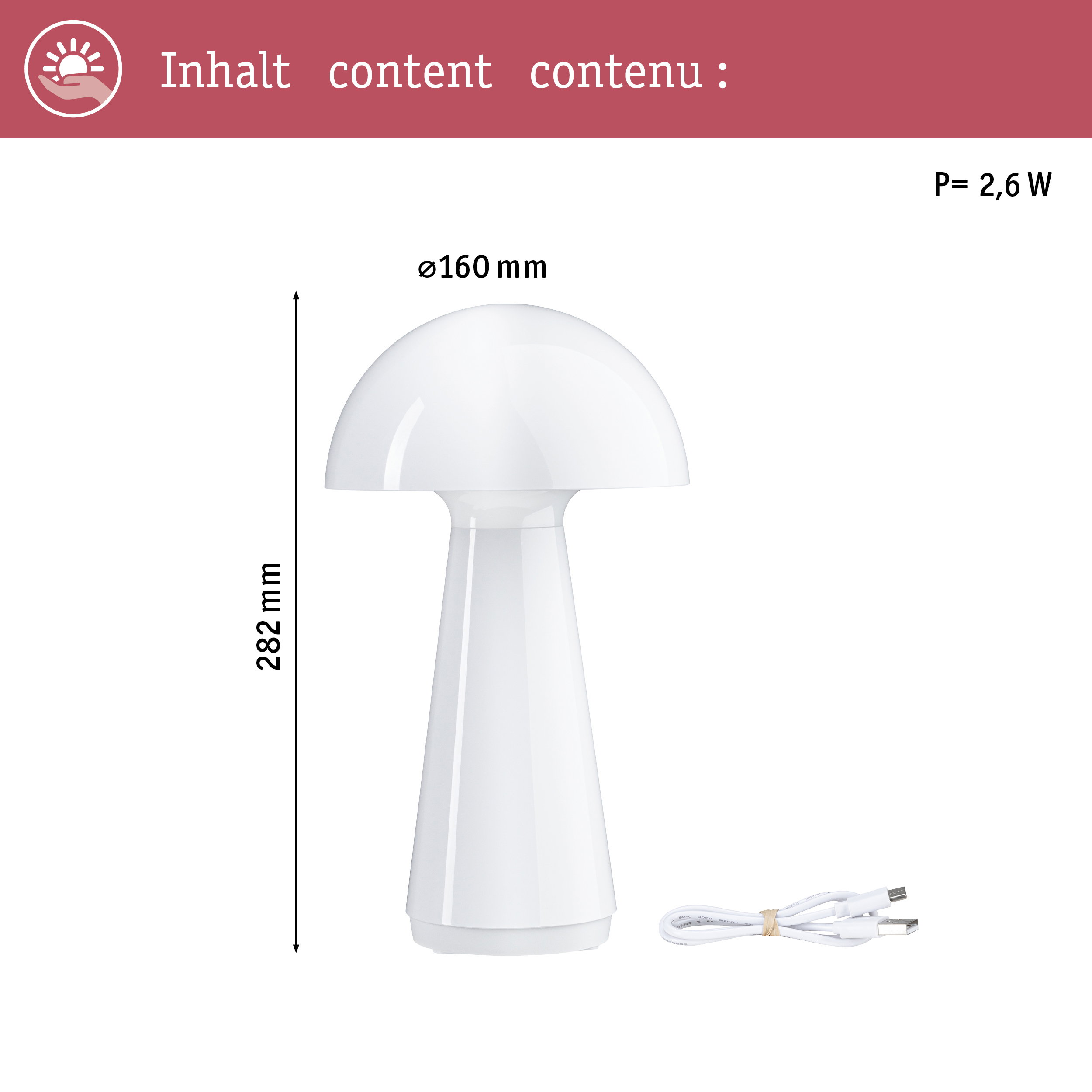 Lampada bianca a fungo con cavo USB. Dimensioni: 282mm H, 160mm Ø. Potenza: 2,6W.