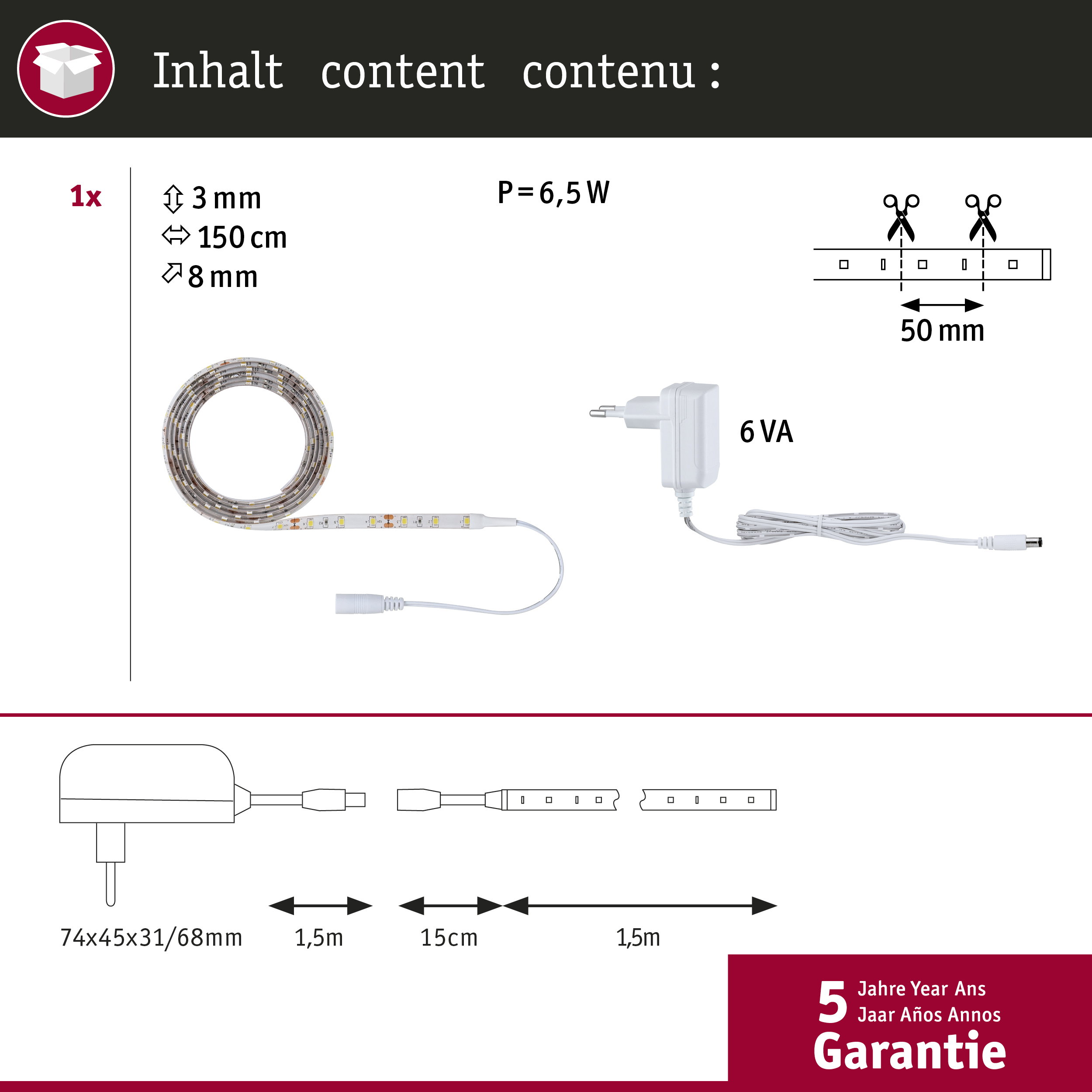 Striscia LED con alimentatore, 3x150x8mm, 6,5W, 6VA, lunghezza taglio 50mm.