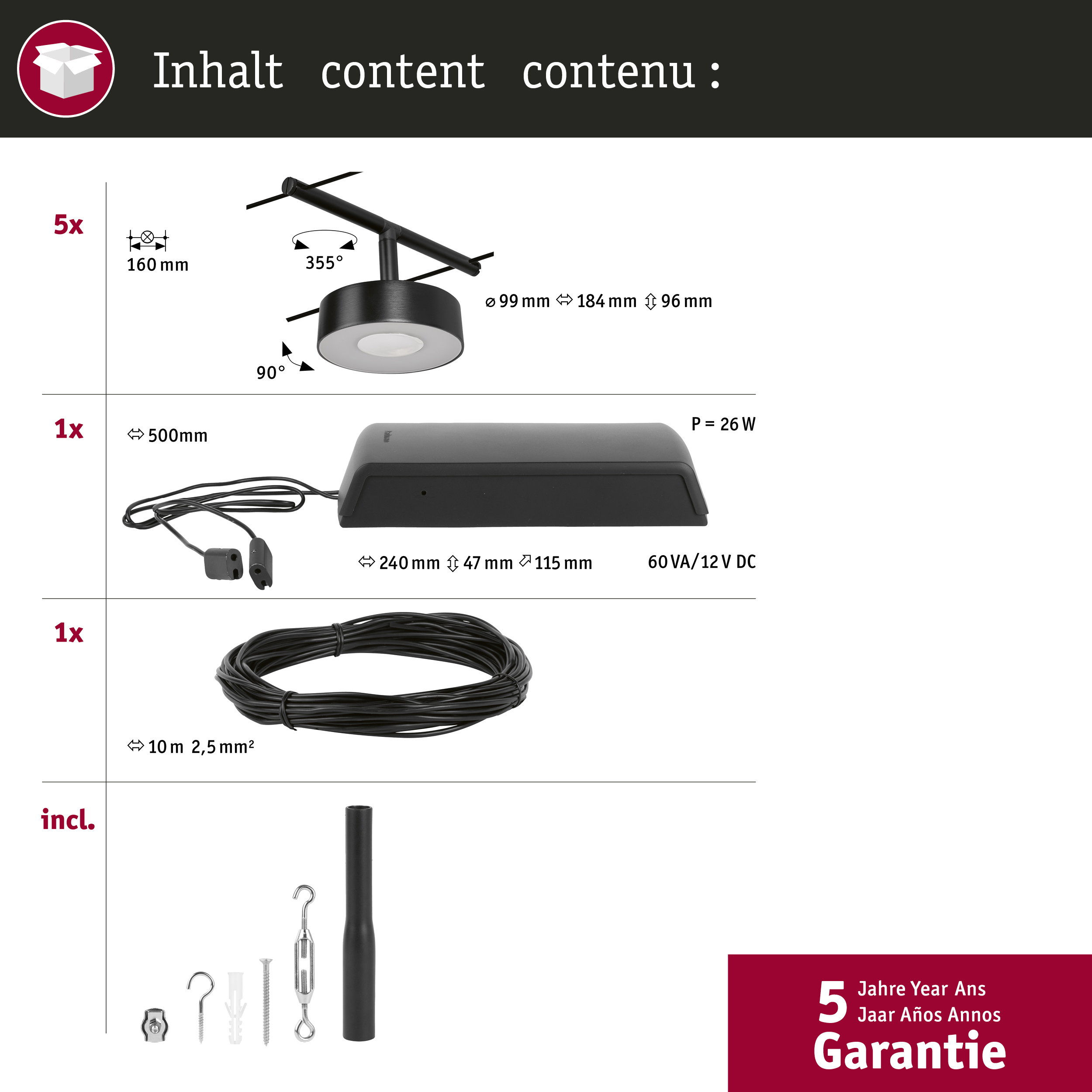 Inhalt mit Maßen: 5x Lampe, 1x Netzteil, 1x Kabel, Zubehör. 5 Jahre Garantie.