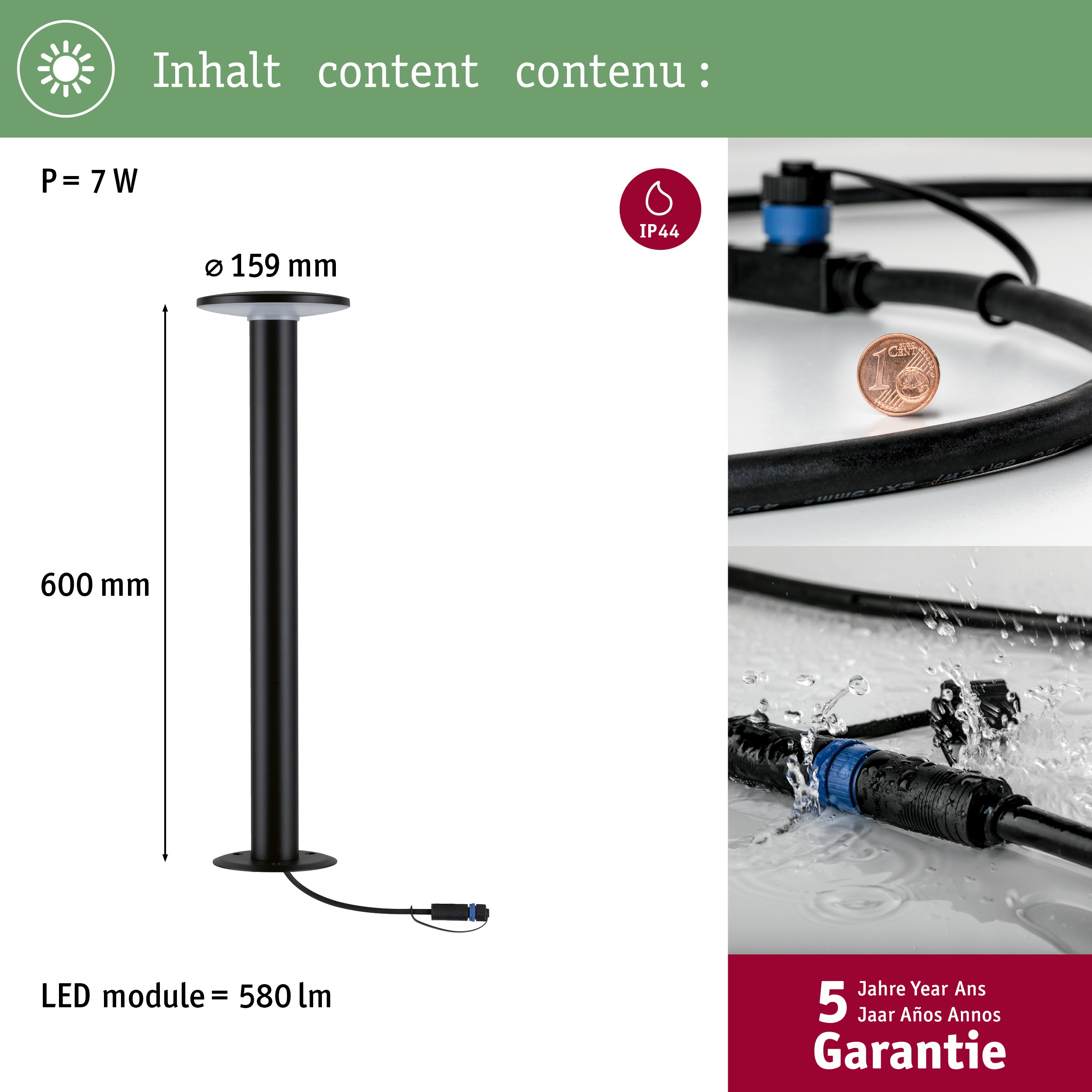 Luz de jardín 600mm, LED 7W, Ø 159mm, IP44, 5 años garantía.
