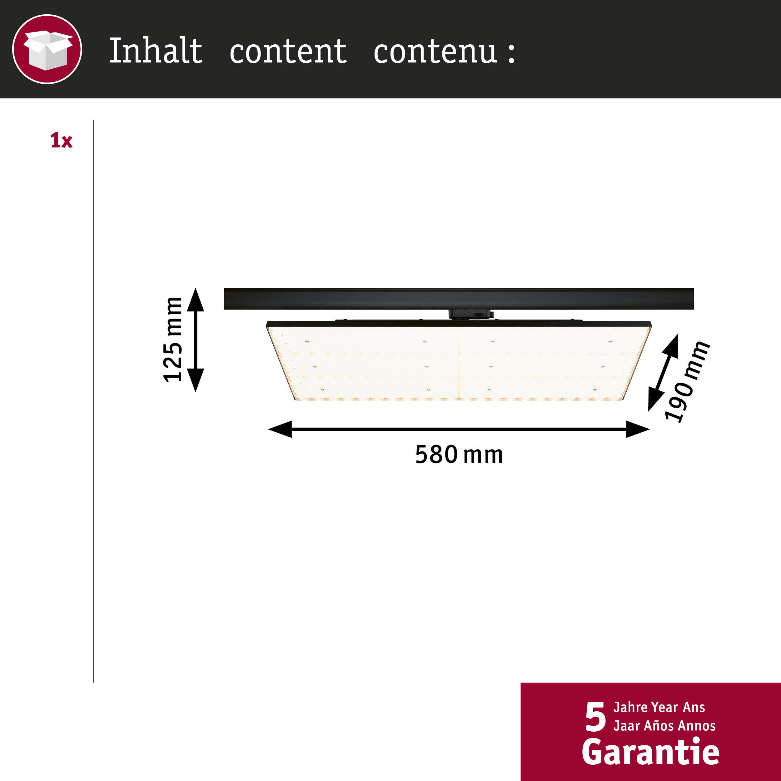 Eine Leuchte mit den Maßen 580x190x125mm mit 5 Jahren Garantie.