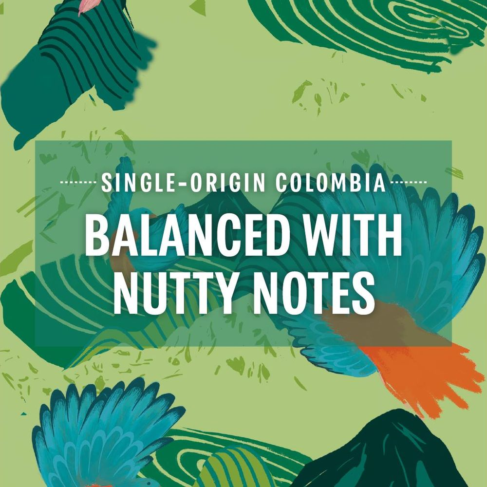 Sfondo verde con uccelli e montagne blu e arancioni. Testo: Single-Origin Colombia.