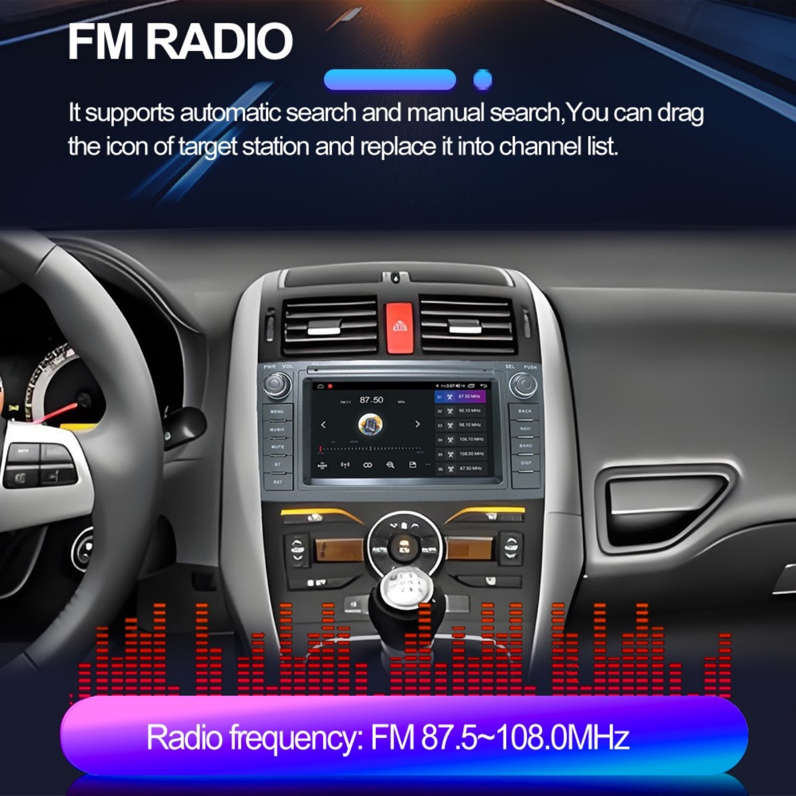 Cruscotto auto con display radio FM, frequenza 87.5-108.0MHz.