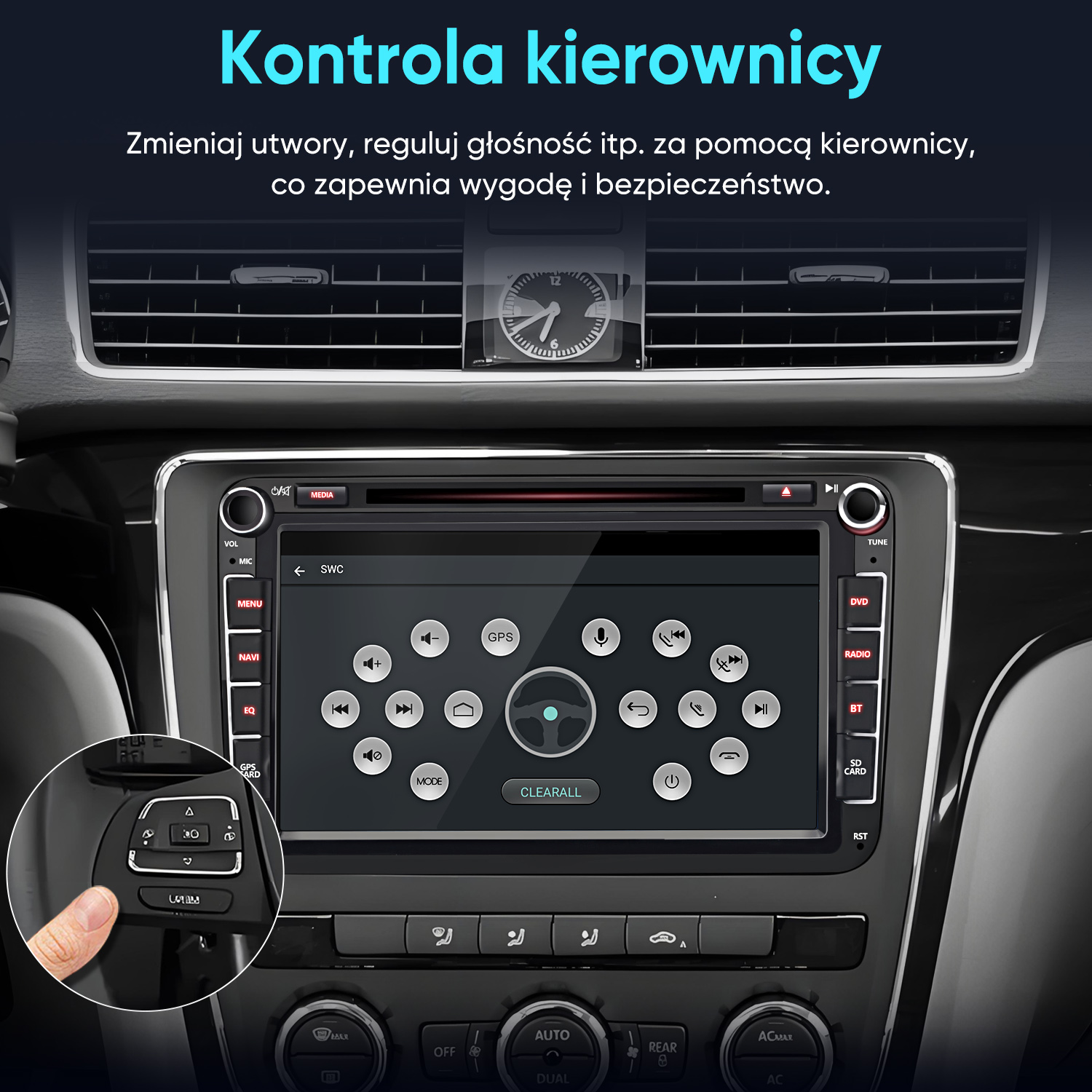 Wnętrze samochodu z nawigacją i przyciskami na kierownicy, palec naciska przycisk.