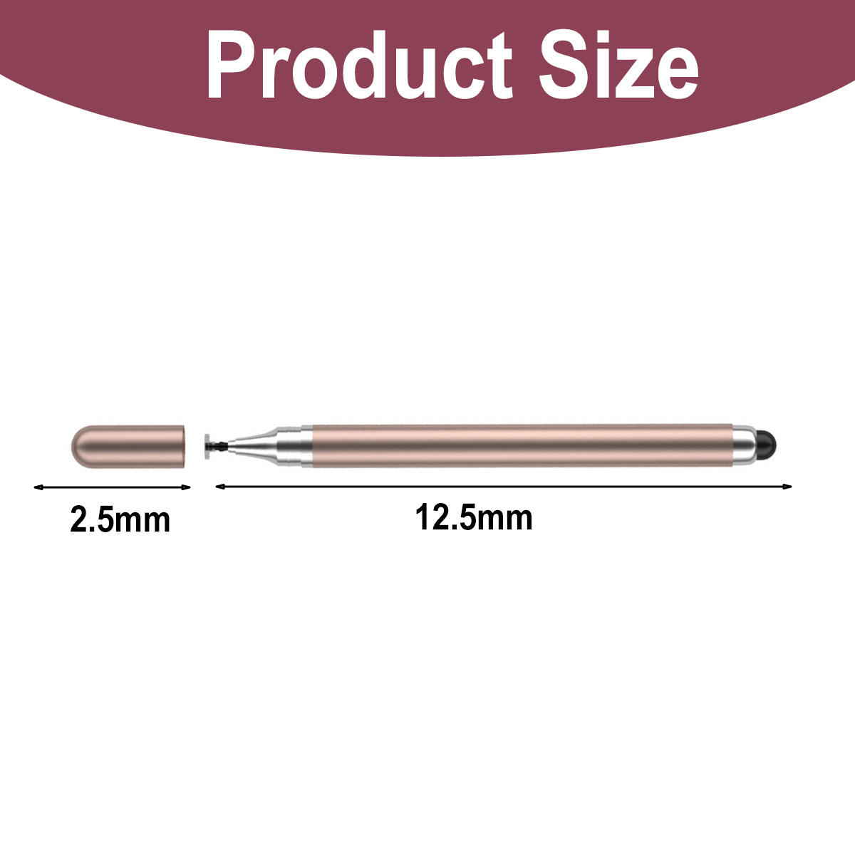 Ein roségoldener Eingabestift mit abgenommener Kappe und Maßen von 2,5 mm und 12,5 mm.