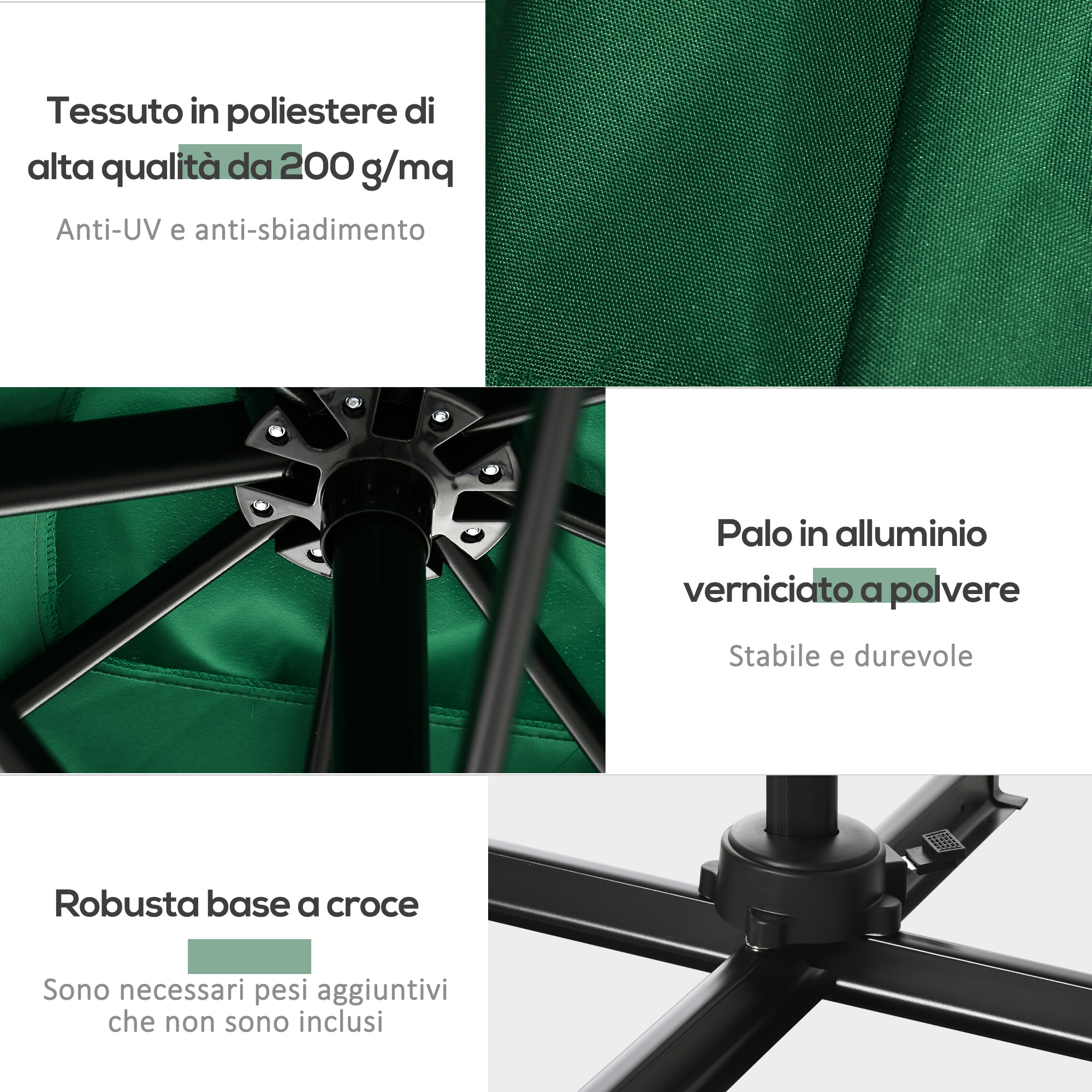 Tessuto poliestere verde, palo alluminio, base a croce. Resistente UV e scolorimento.