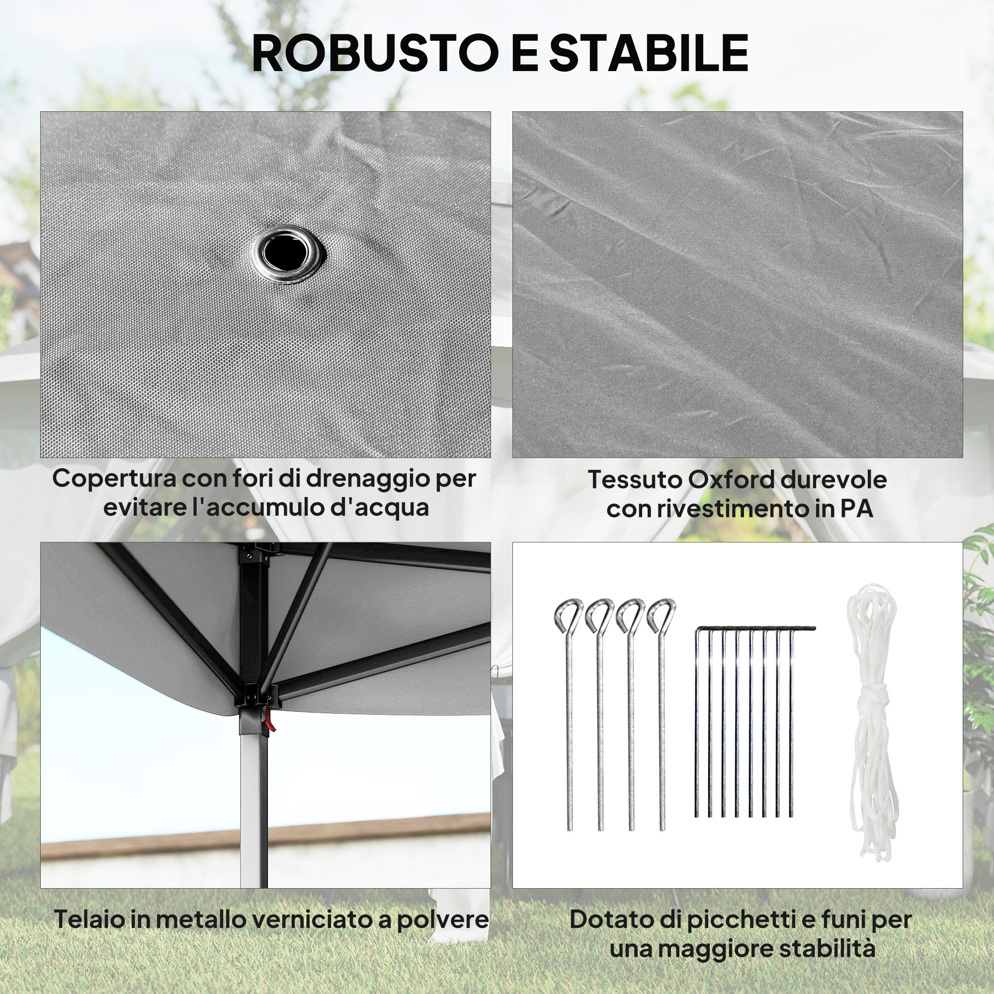 Tenda grigia con fori di drenaggio, tessuto Oxford, telaio metallico, picchetti e funi.