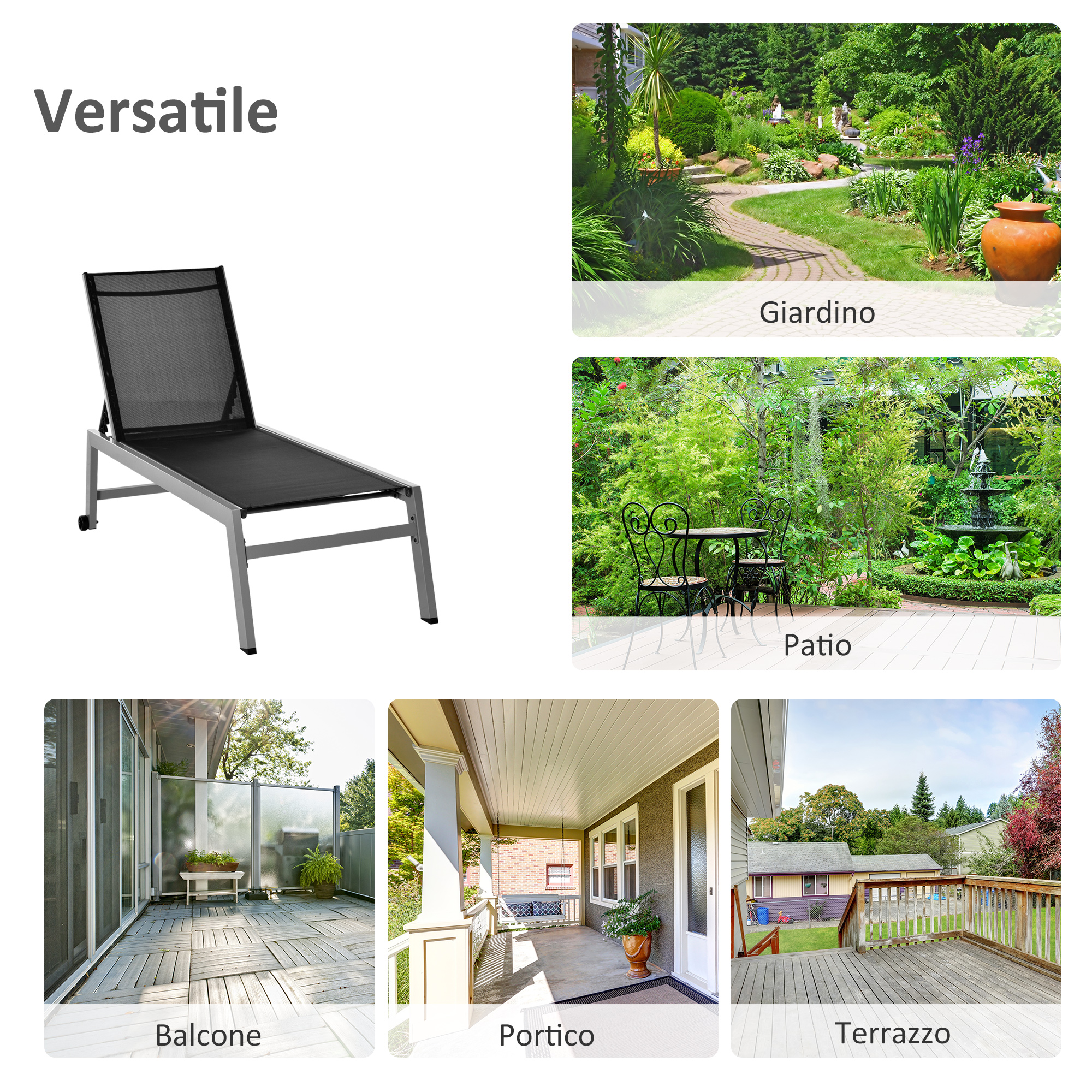 Una sdraio regolabile in rete nera è mostrata. Accanto a immagini di giardino, patio, balcone e portico.