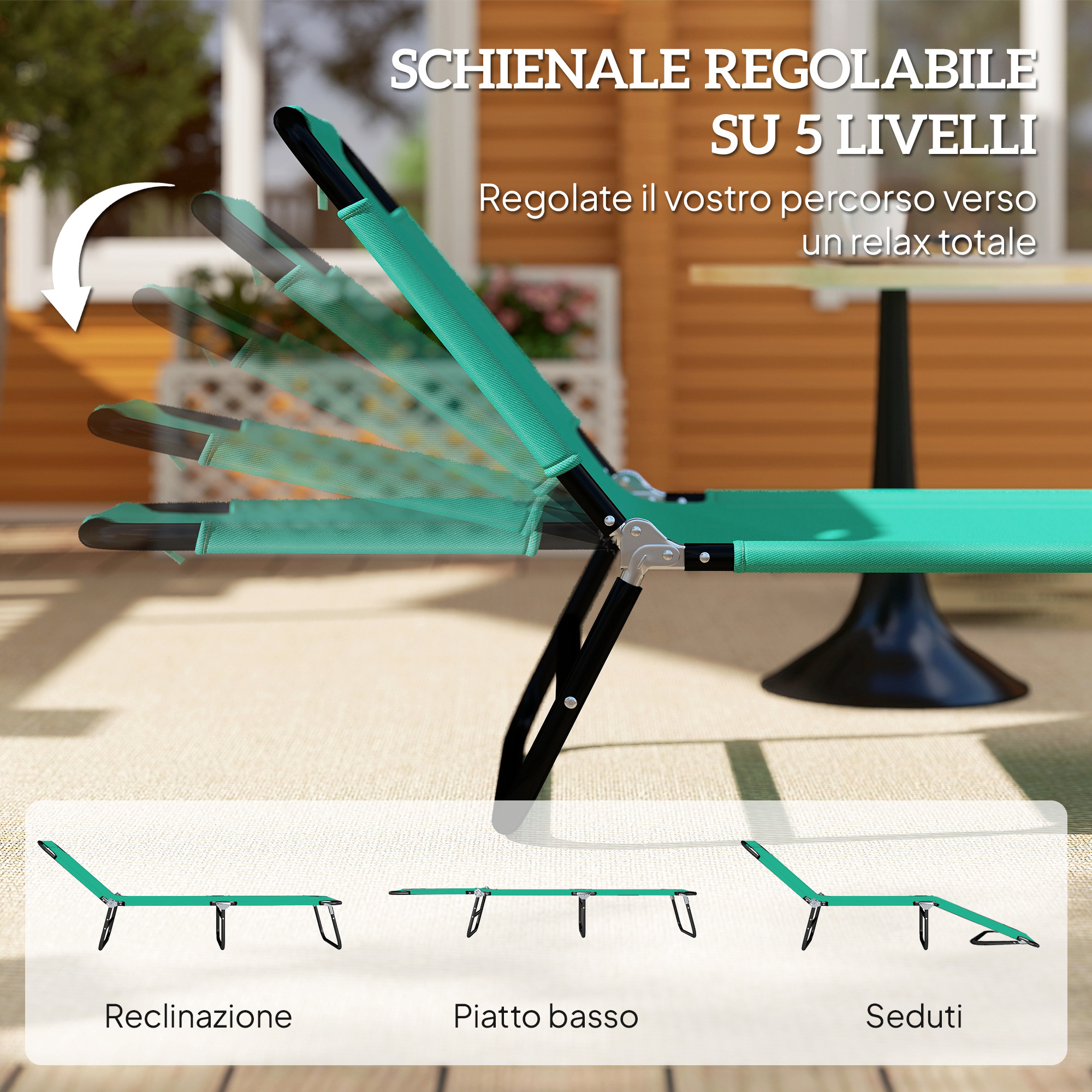 Sdraio verde con schienale regolabile in 5 posizioni, su un patio.