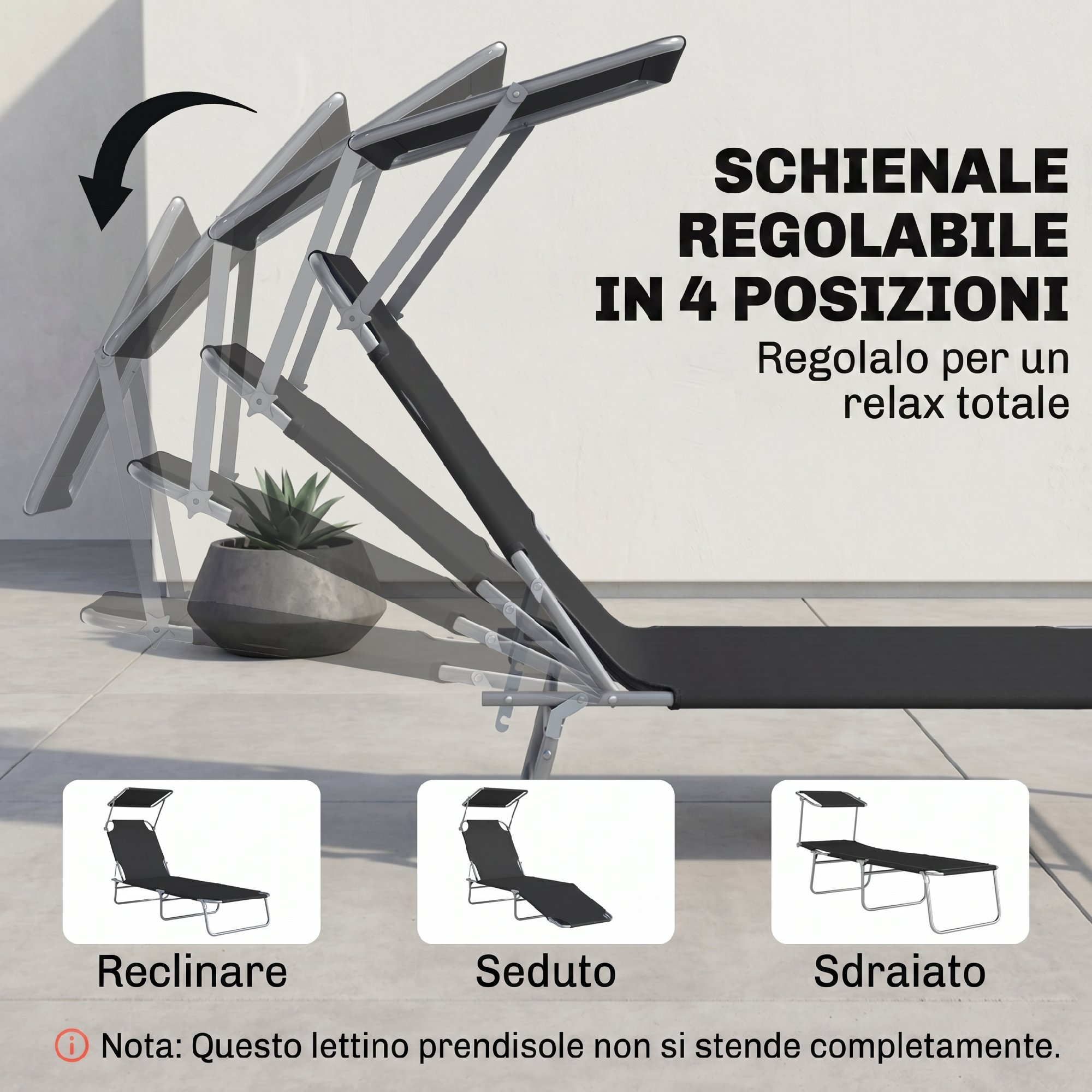 Schienale regolabile in 4 posizioni. Regolalo per un relax totale.