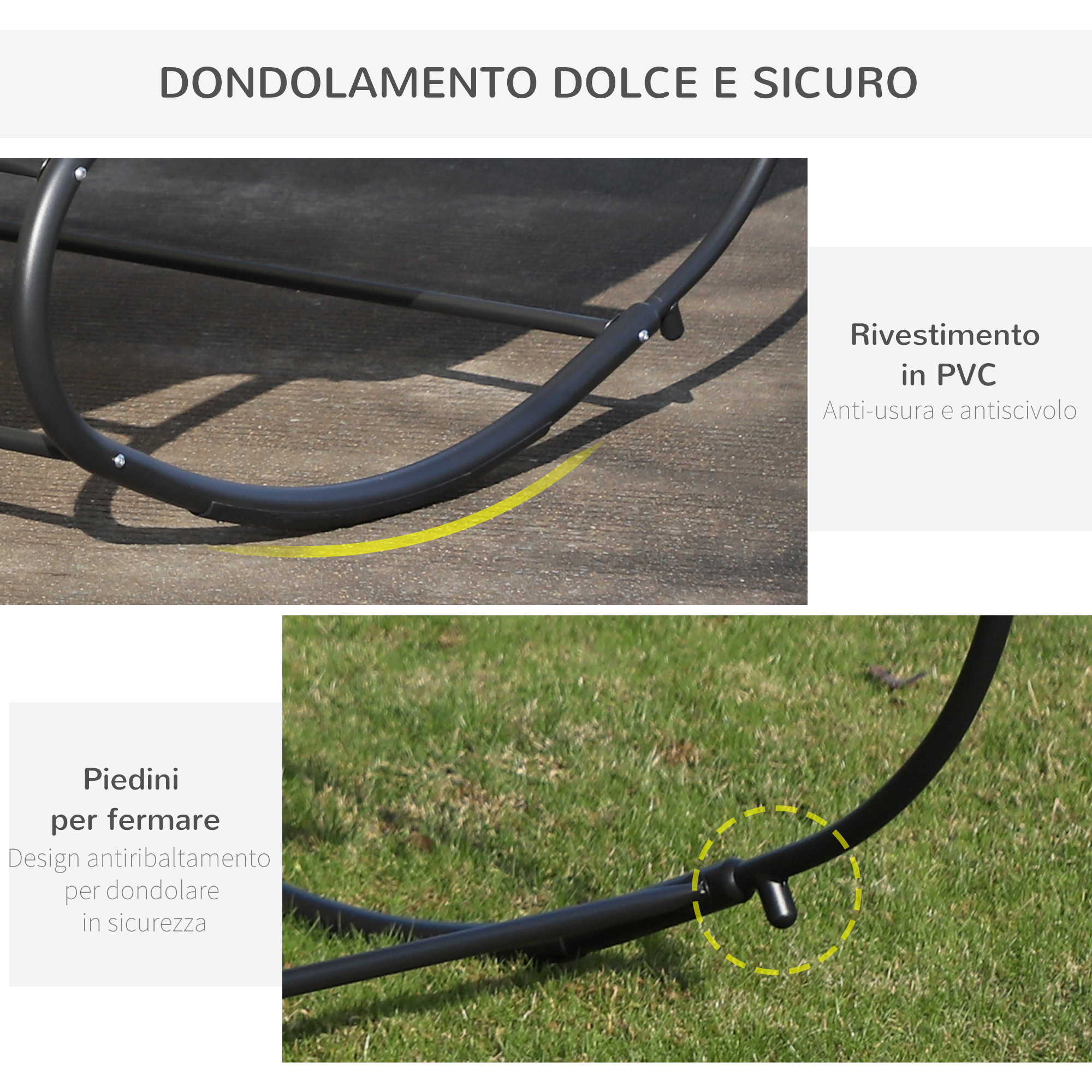 Struttura di dondolo con piedini stabilizzatori e rivestimento in PVC.
