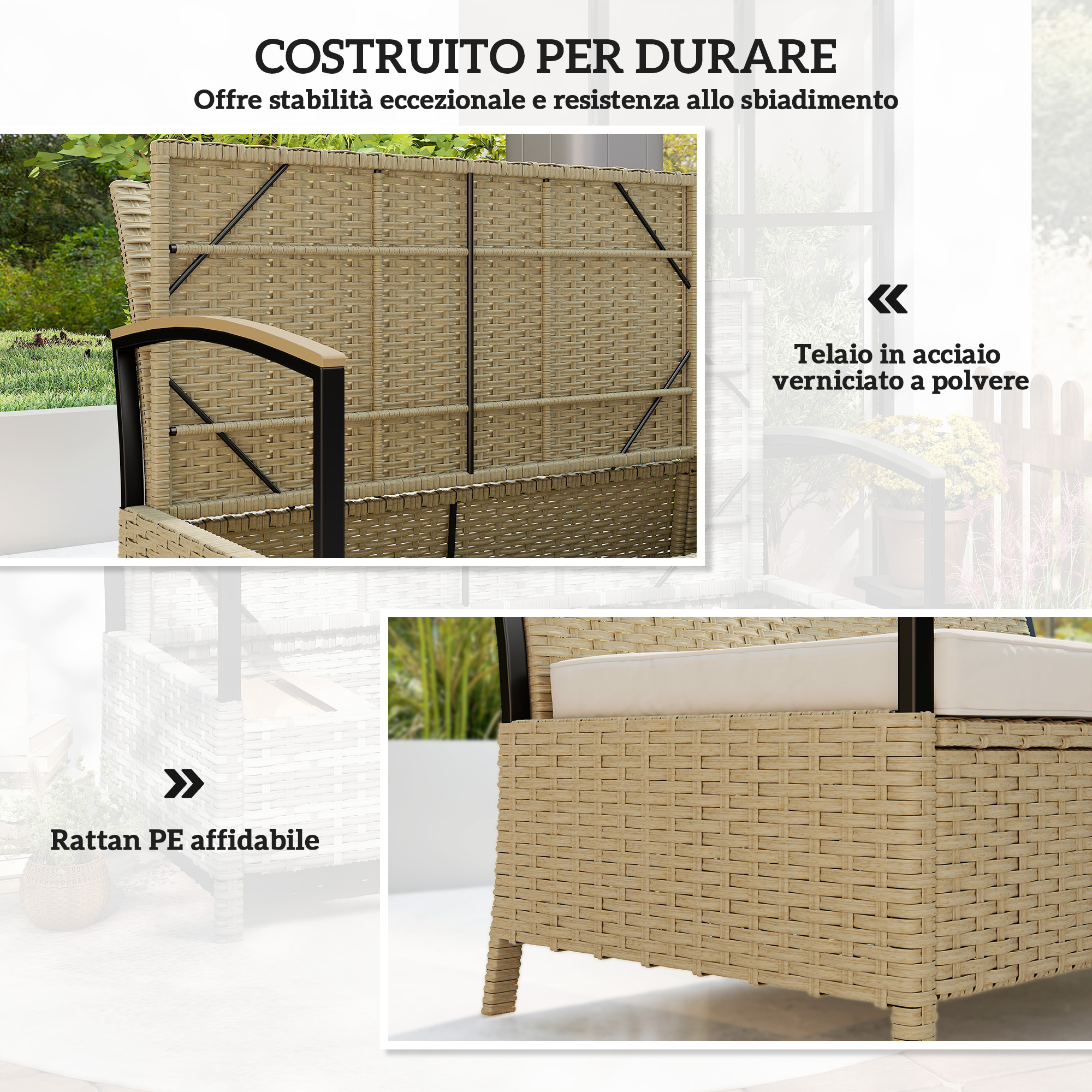 PE intrecciato e telaio in acciaio verniciato a polvere.