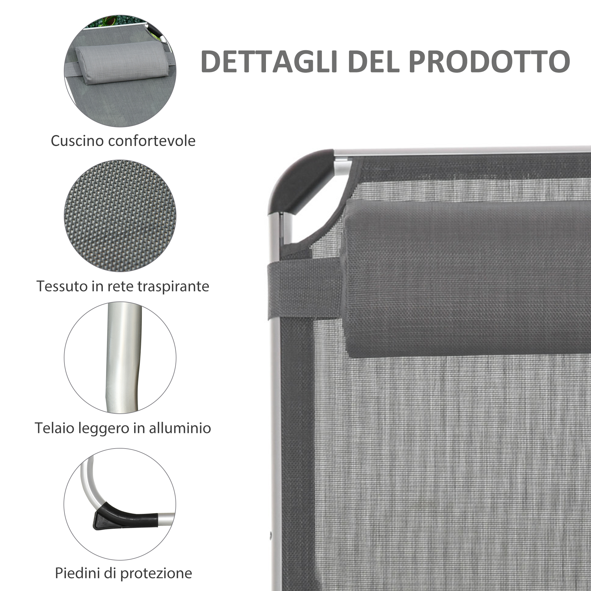 Dettagli sedia sdraio grigia: cuscino, tessuto rete traspirante, telaio alluminio, piedi.