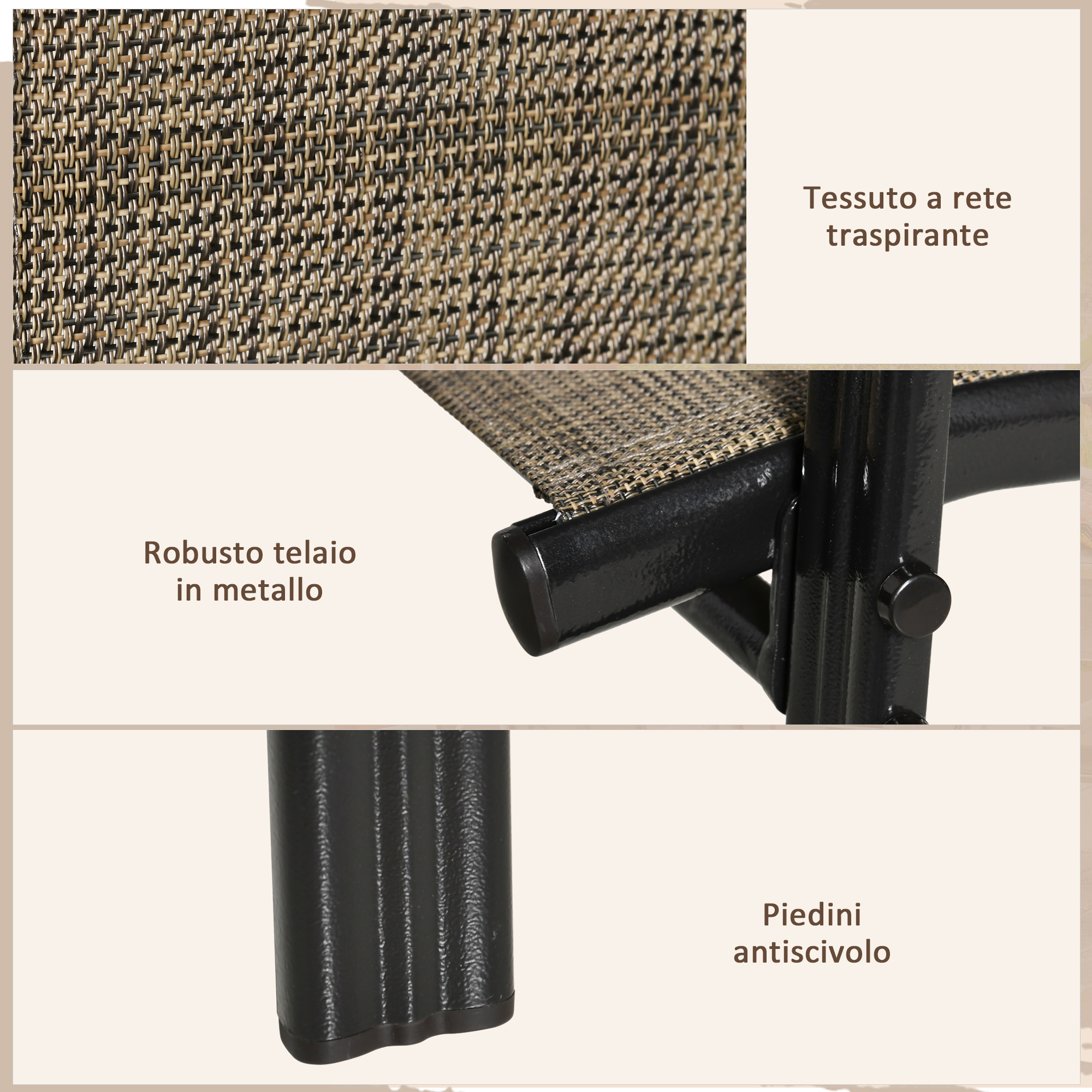 Tessuto a rete traspirante, robusto telaio in metallo, piedini.