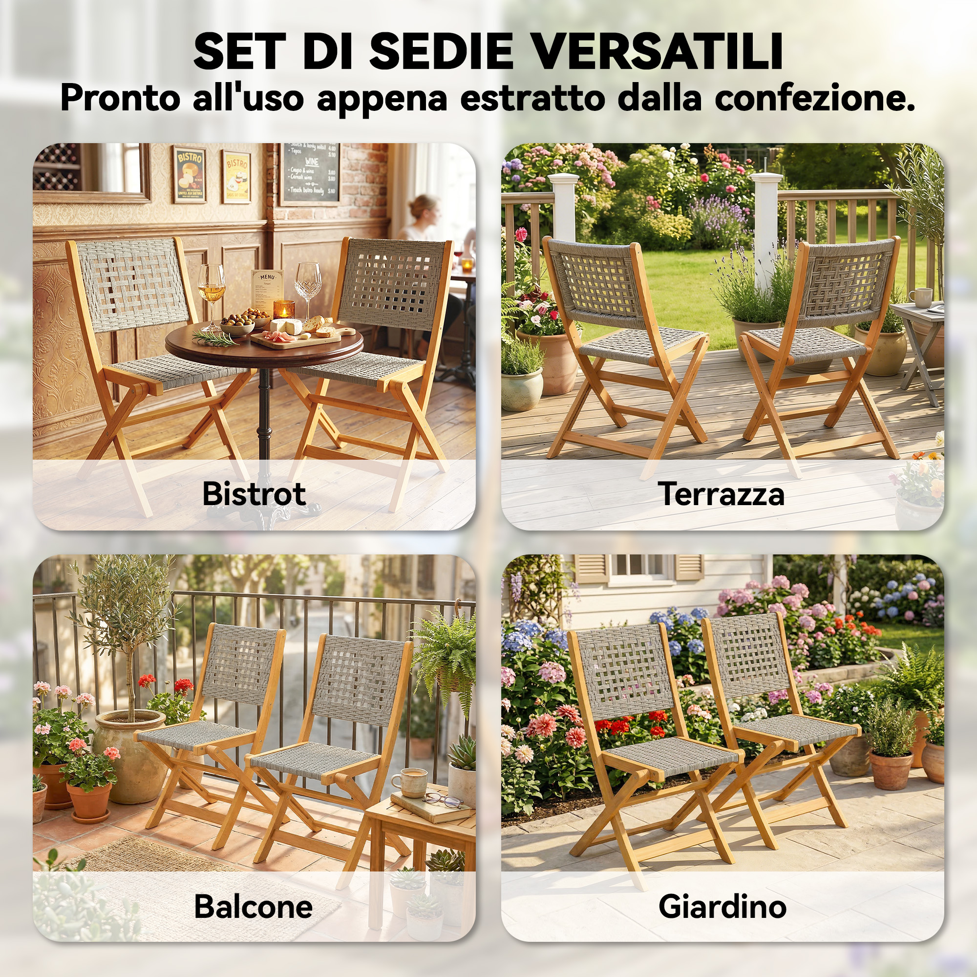 Quattro scene: sedie in un bistrot, su terrazza, balcone e giardino.
