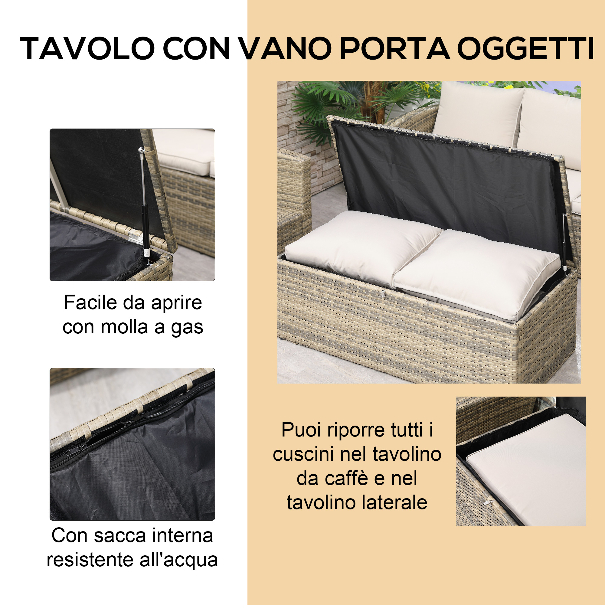 Tavolo contenitore in rattan con cuscini, molla a gas e sacca interna impermeabile.