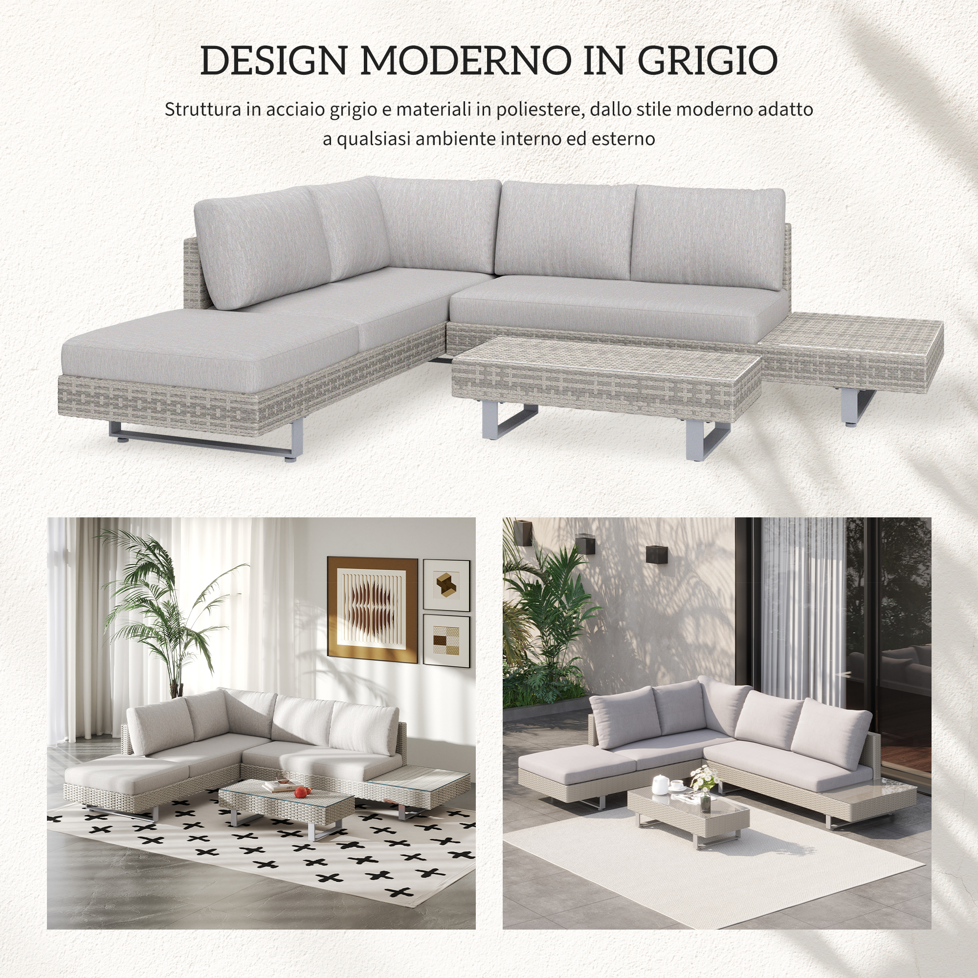 Divano componibile grigio e tavolini in diverse ambientazioni, interne ed esterne.