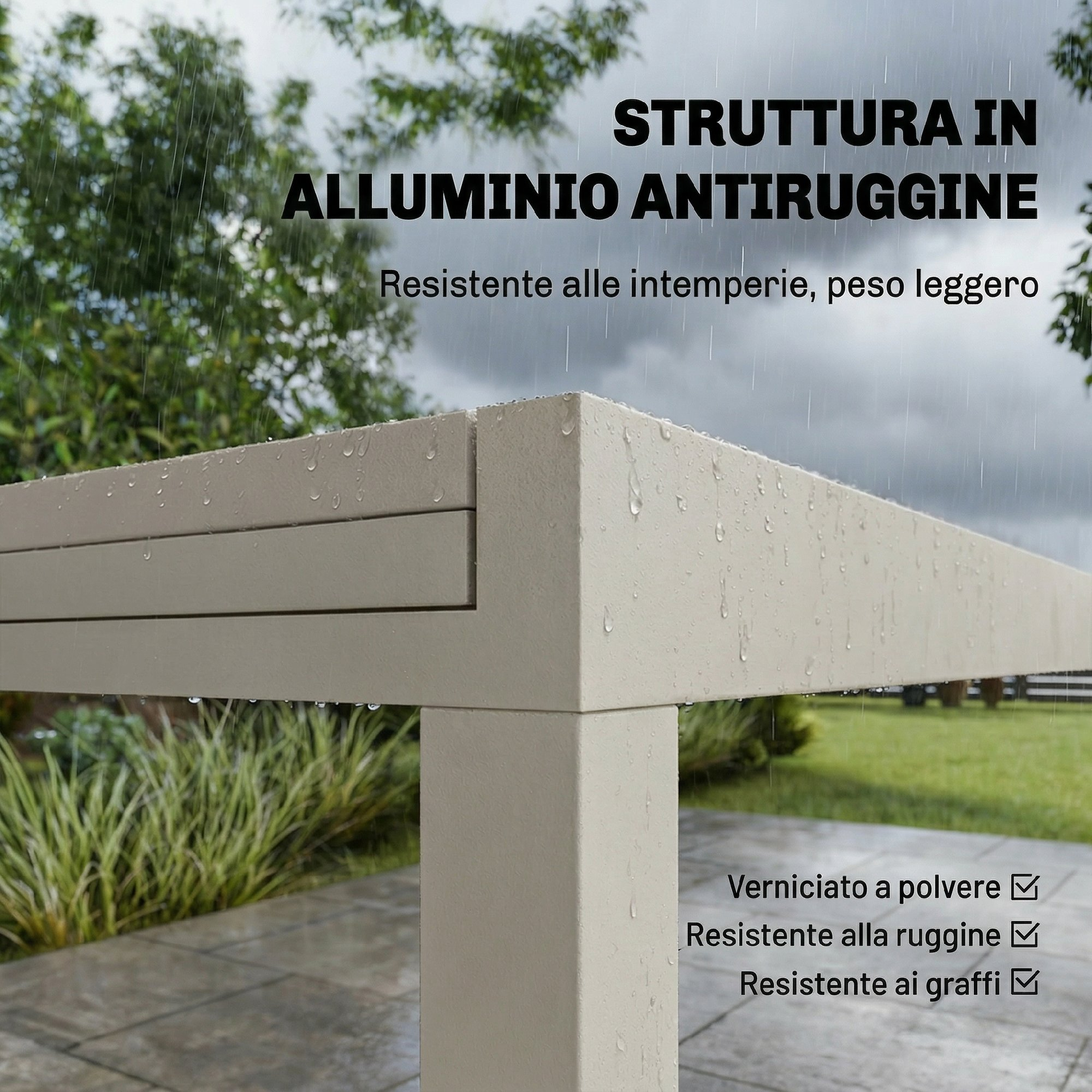 Struttura tavolo in alluminio sotto la pioggia, resistente e leggera.