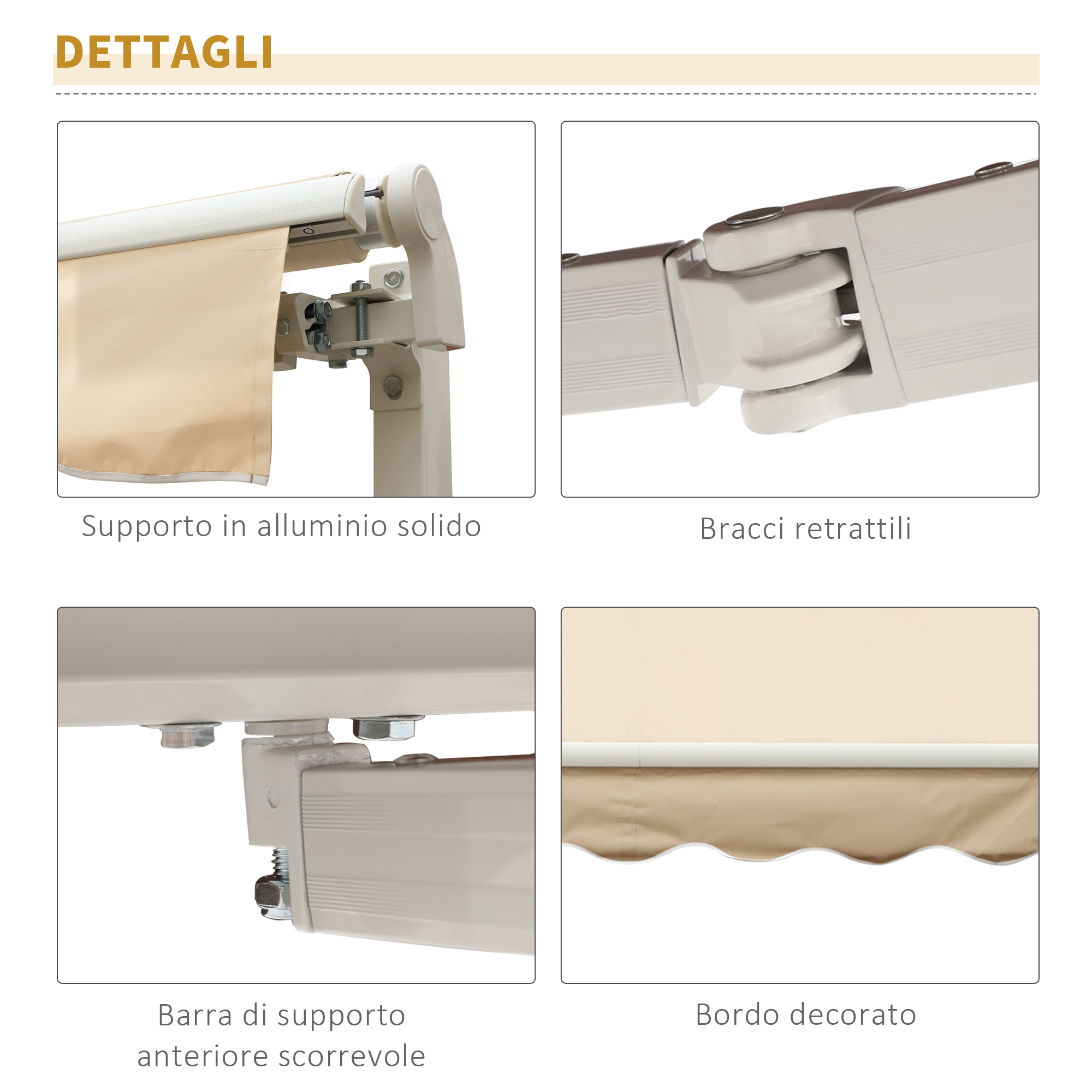 Viste di dettaglio di una tenda da sole: supporto in alluminio, bracci retrattili, barra, bordo.