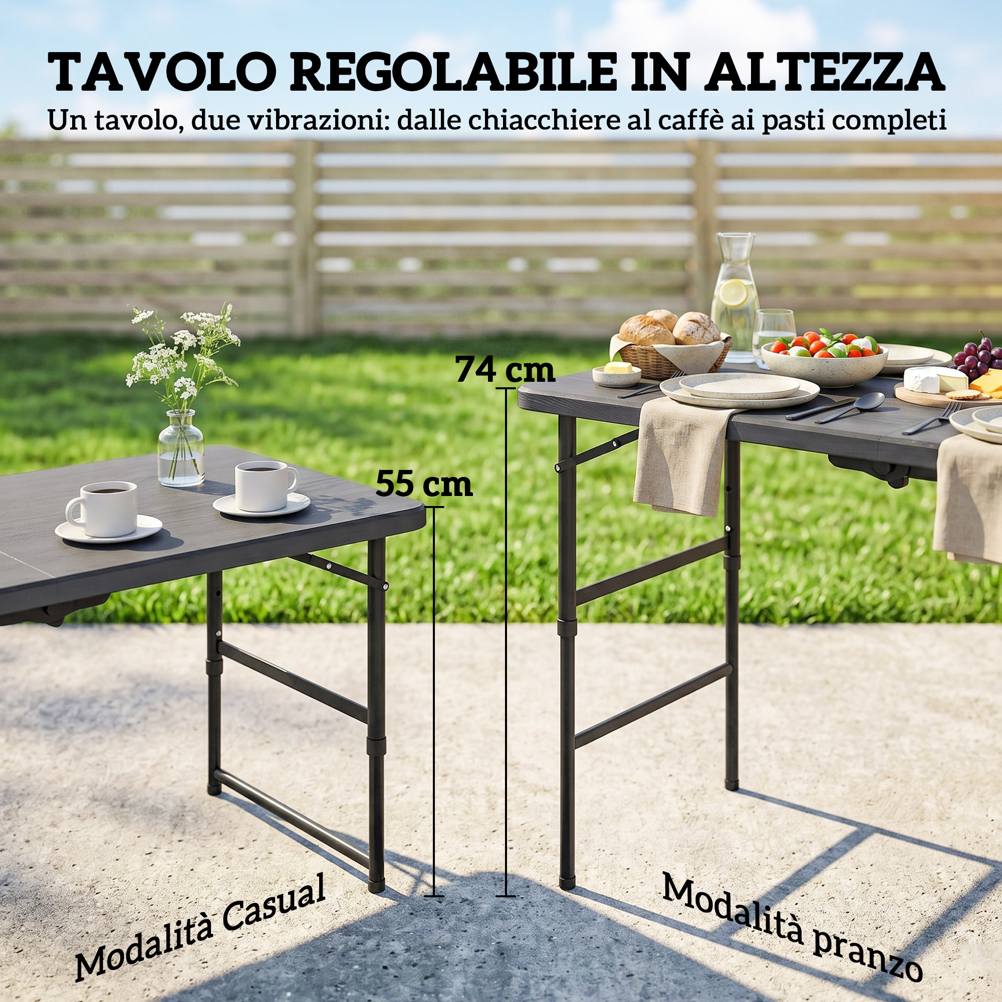 Tavolo regolabile con due altezze (55cm e 74cm) per diverse occasioni.