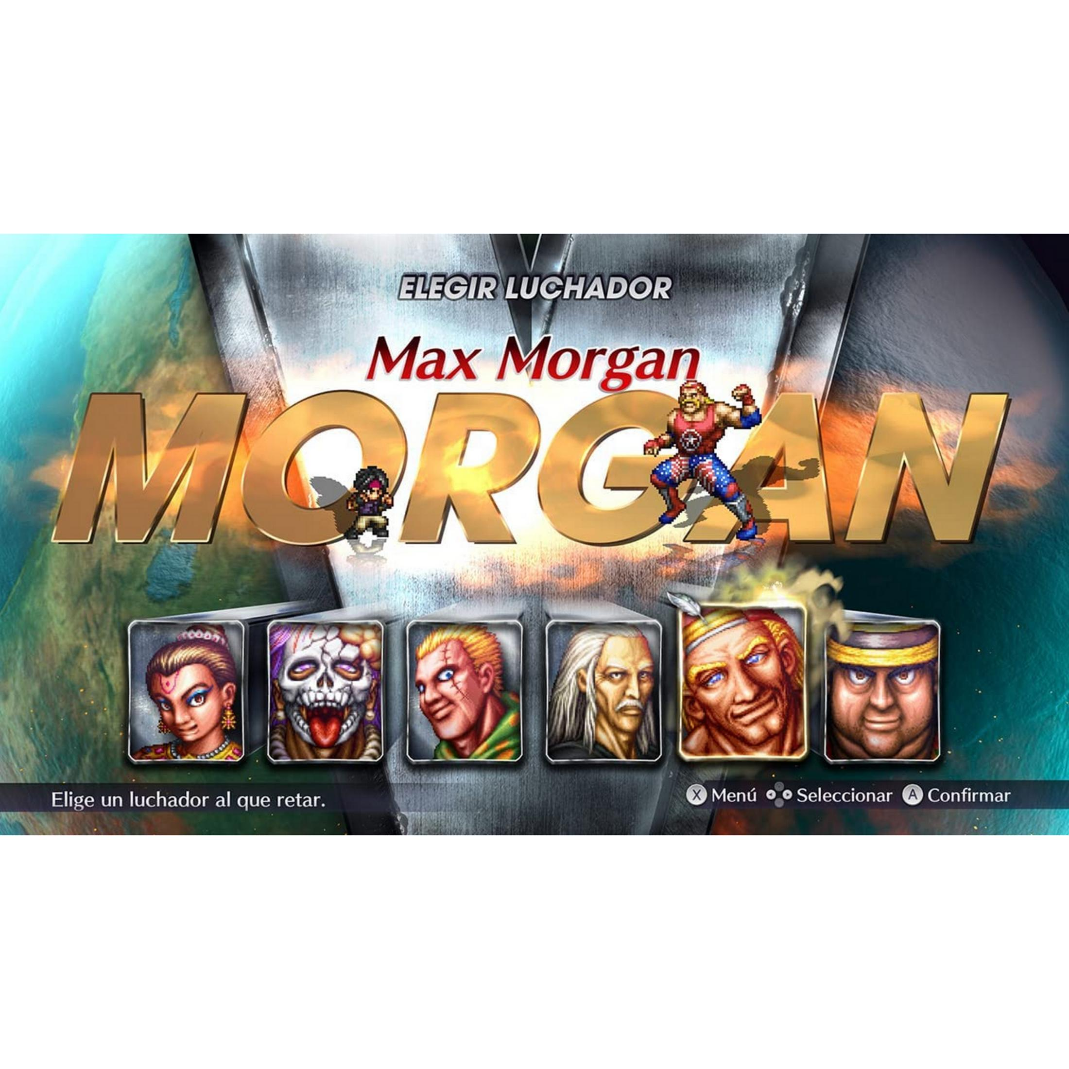 Pantalla de selección de personaje con Max Morgan y retratos de cinco luchadores.