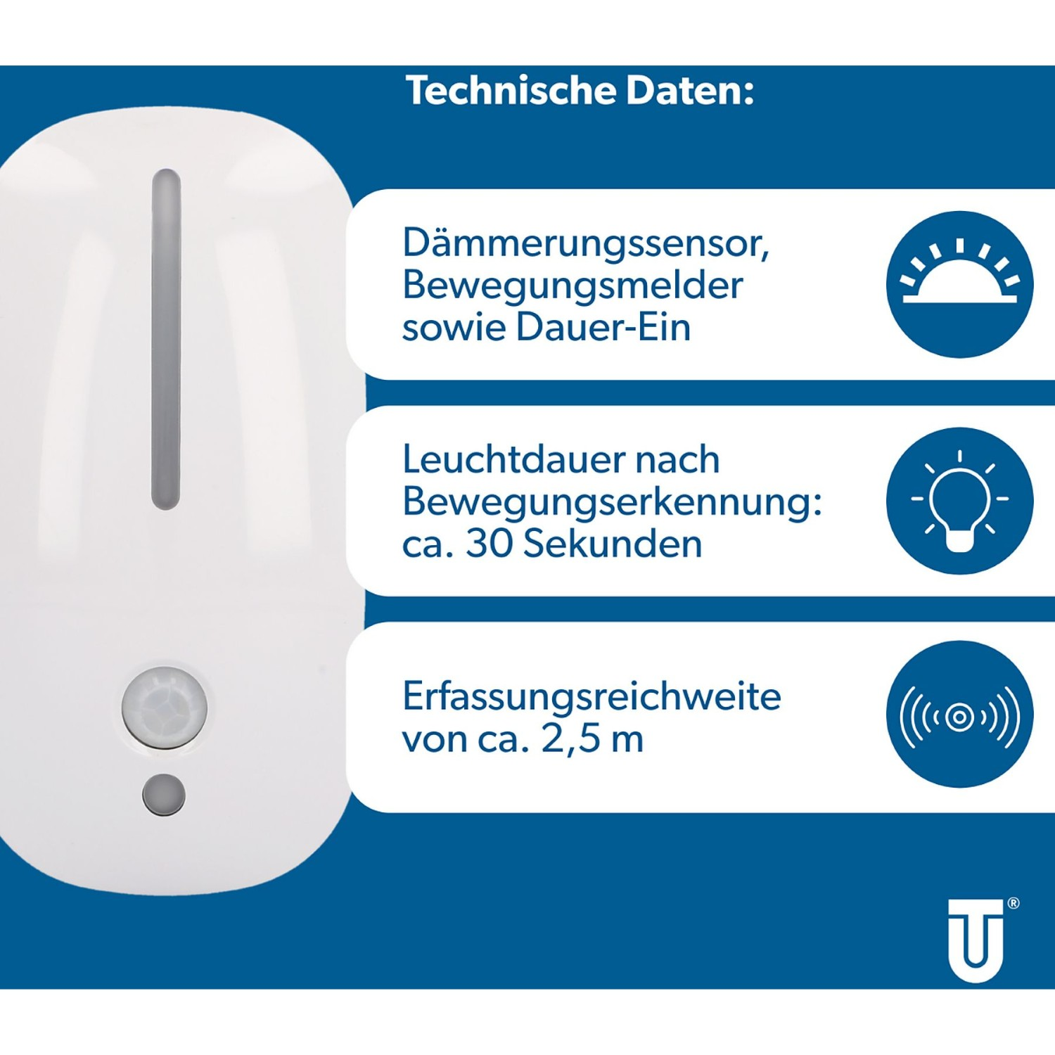 Techn. Daten: Dämmerung, Bewegung, Dauer-Ein. 30s Licht nach Bewegung. 2,5m Reichweite.