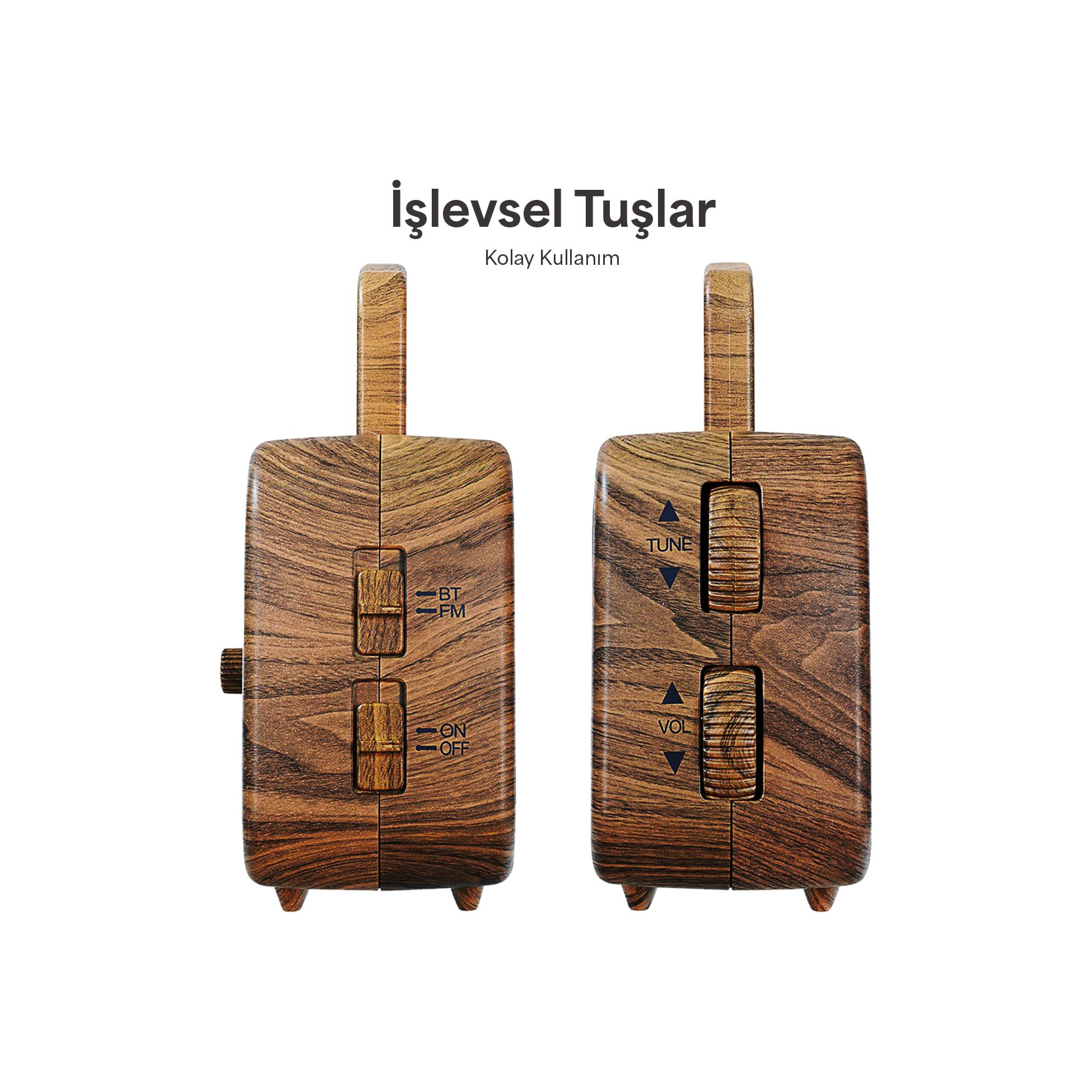Ahşap damarlı iki hoparlör ve kontroller. Sol: BT/FM, AÇIK/KAPALI. Sağ: TUNE, VOL.