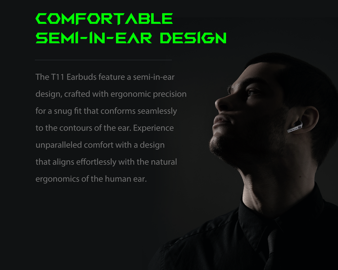Hombre con auriculares, destacando el cómodo diseño semi-intrauditivo.