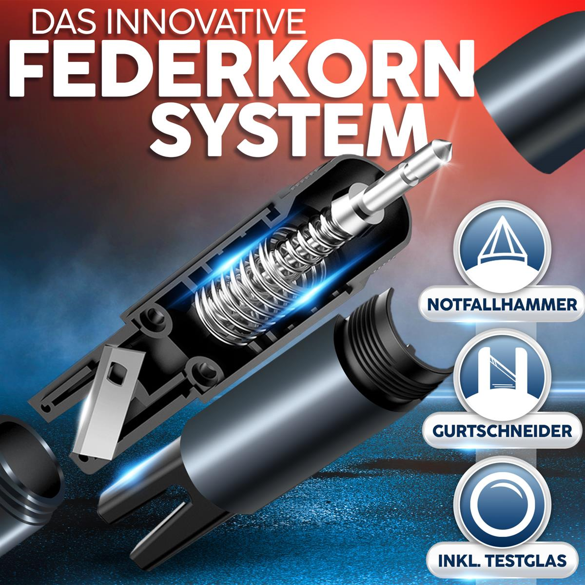 Innovatives Federsystem: Notfallhammer, Gurtschneider, inkl. Testglas.