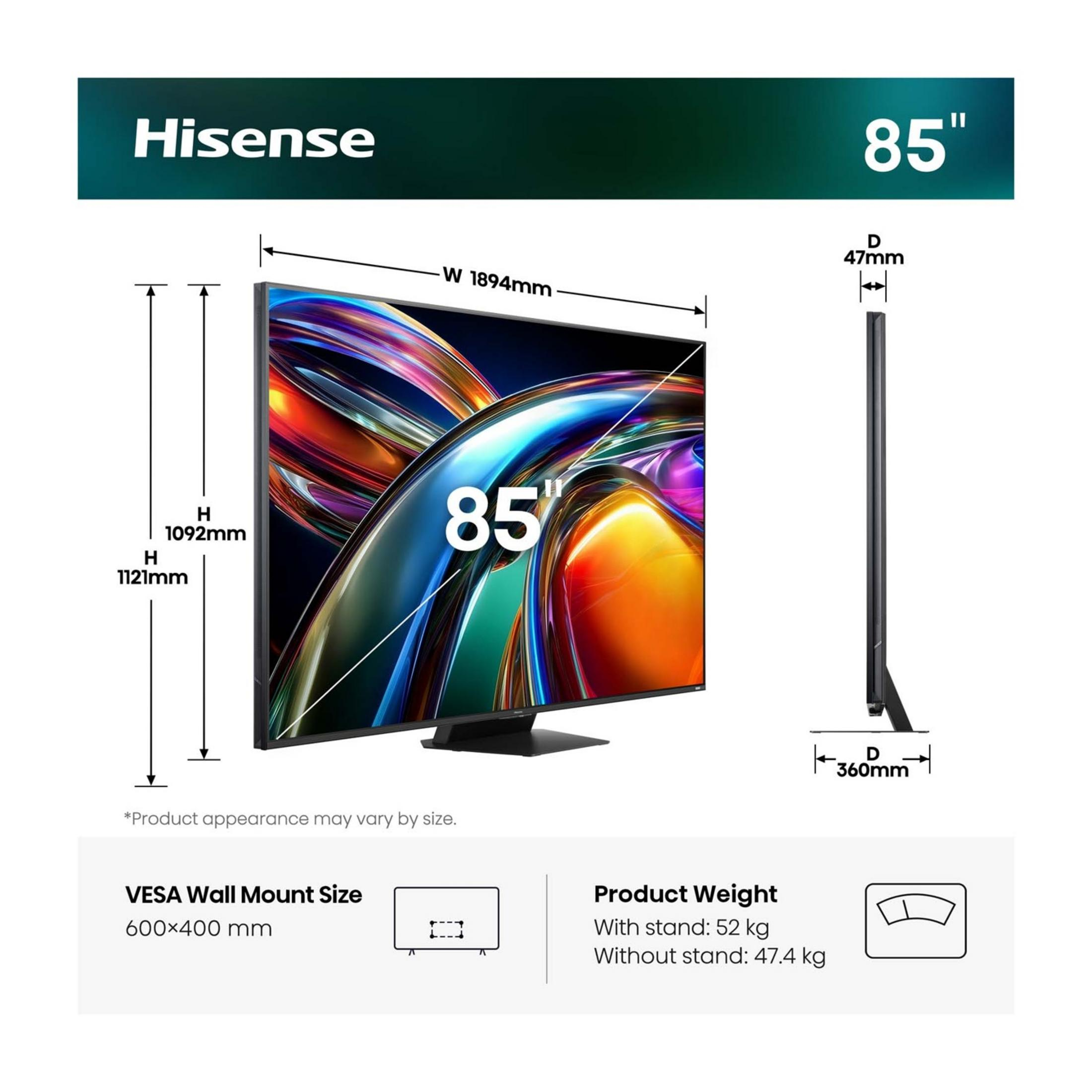 Dimensioni TV Hisense 85": L 1894mm, A 1092/1121mm, P 47/360mm. VESA 600x400mm. Peso: 52/47.4kg.