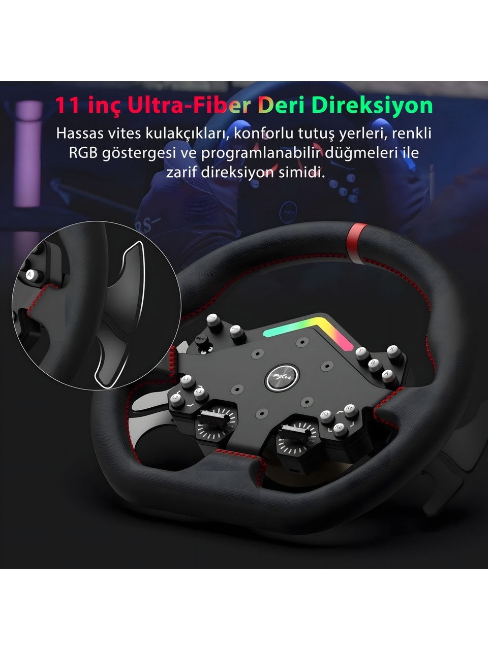 Vites kulakçıklı, RGB'li, düğmeli 11 inç ultra-fiber deri direksiyon.