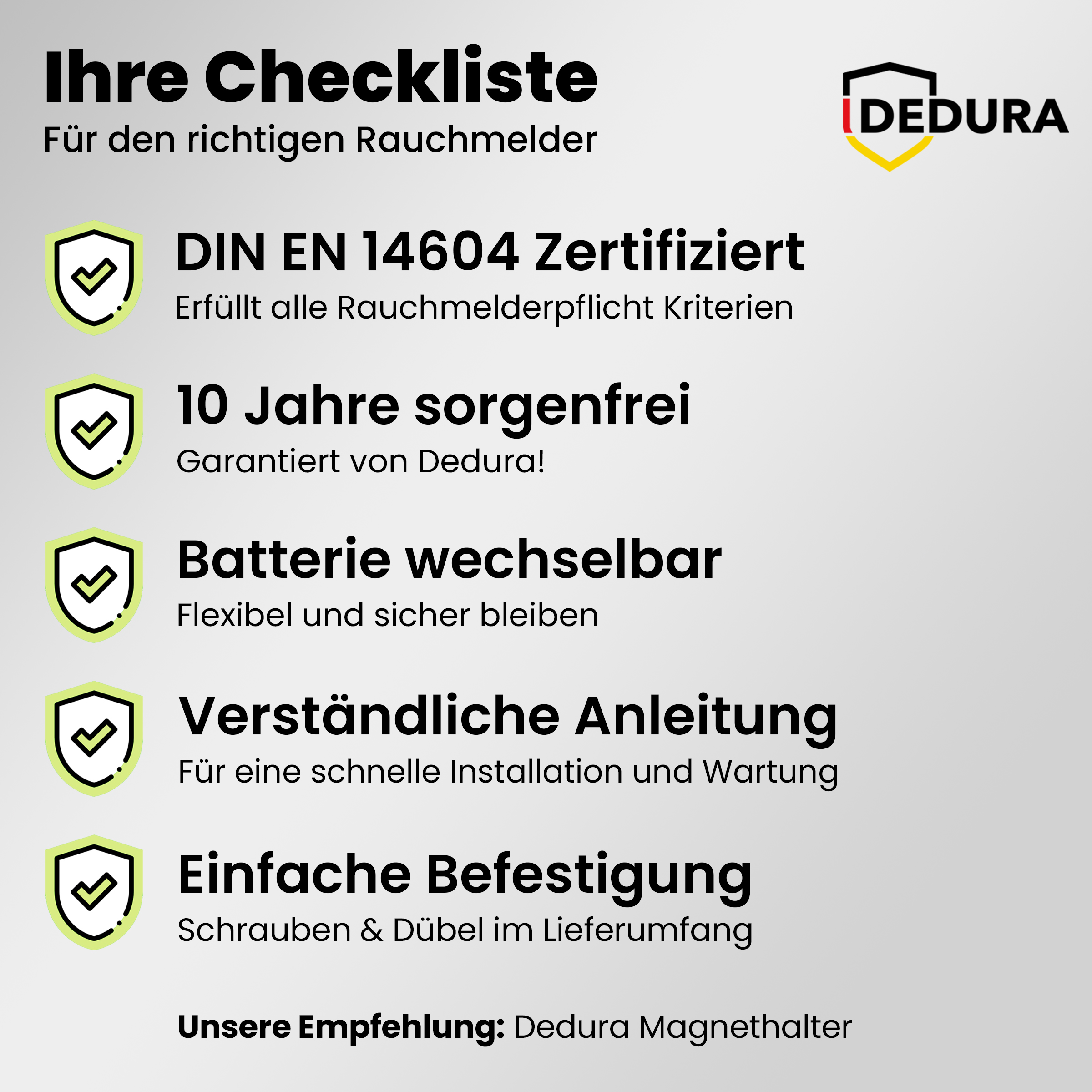 Checkliste für Rauchmelder: Zertifiziert, 10 Jahre Garantie, wechselbare Batterie.