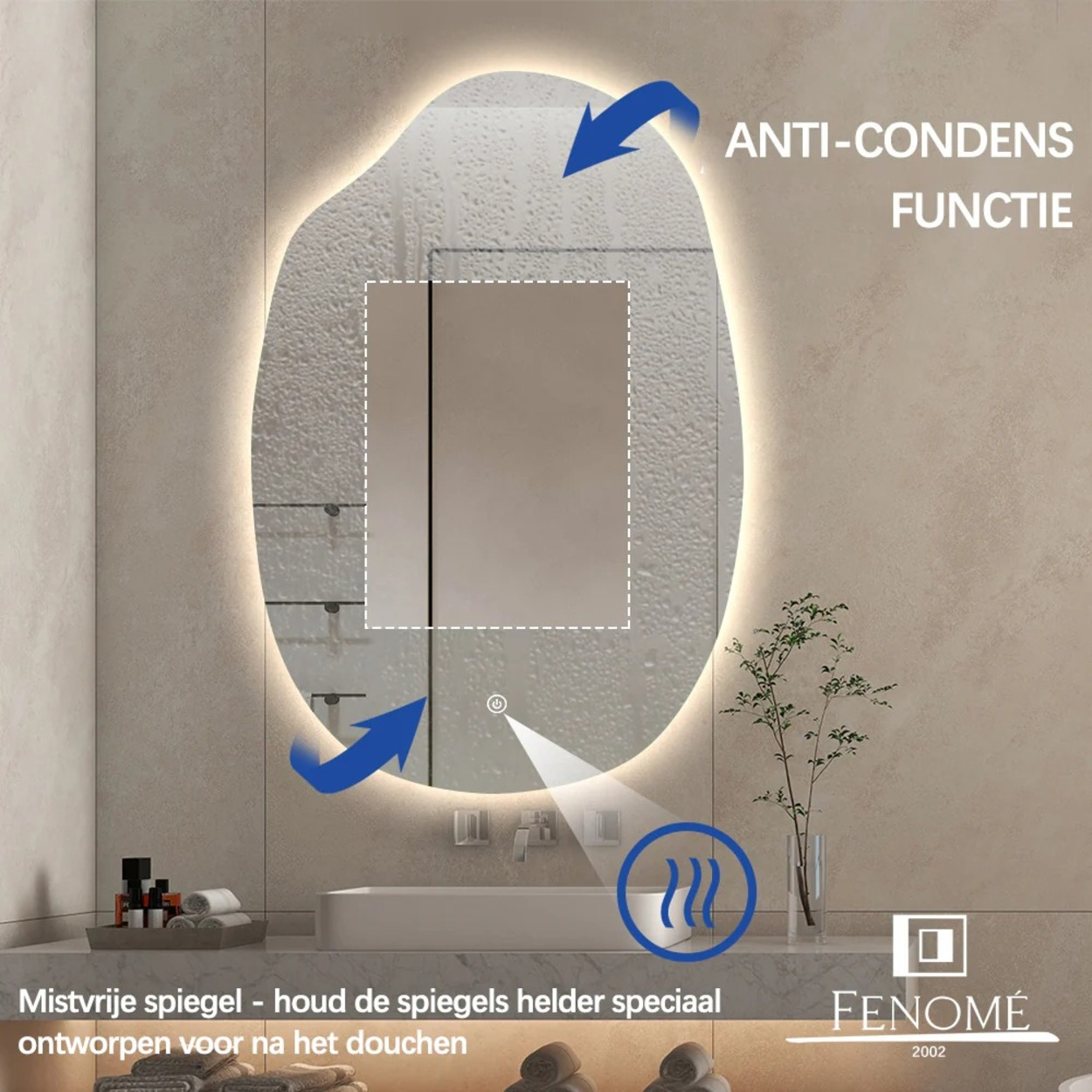 Anti-condens spiegel met LED verlichting en touch bediening in een moderne badkamer.