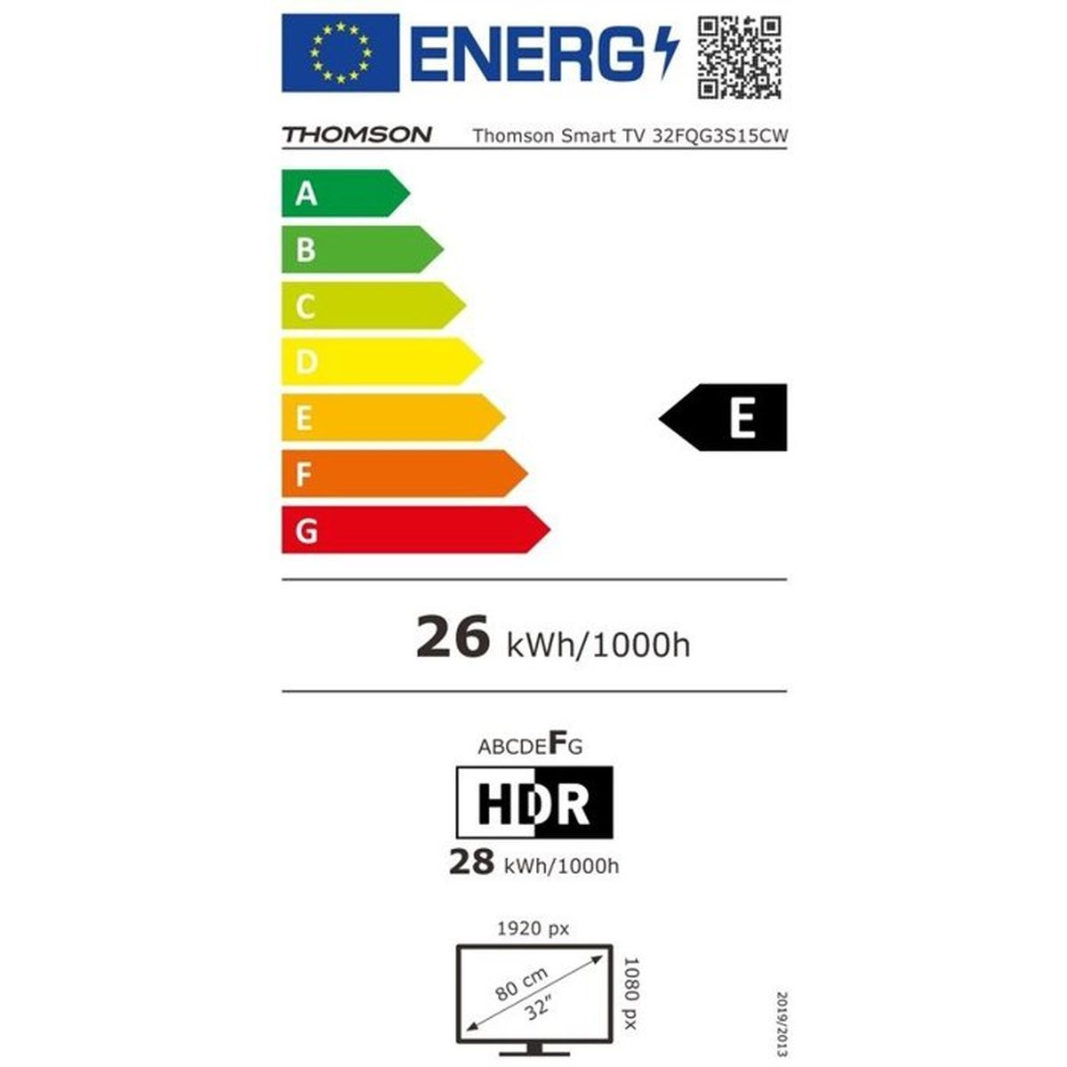 Etichetta energetica per TV Thomson Smart 32 pollici, classe E, 26 kWh/1000h.