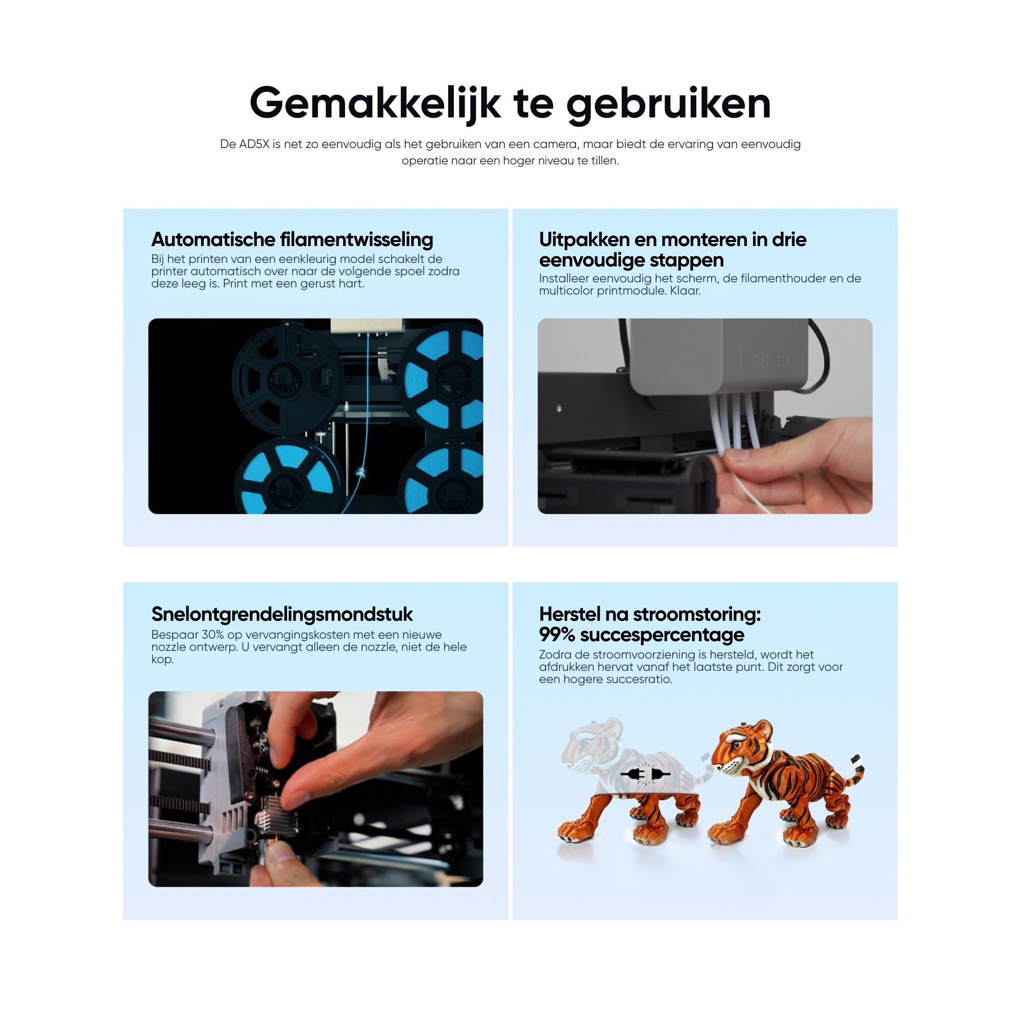 Drie 3D-printerfuncties: filamentwissel, montage, mondstukwissel en herstel na stroomuitval.