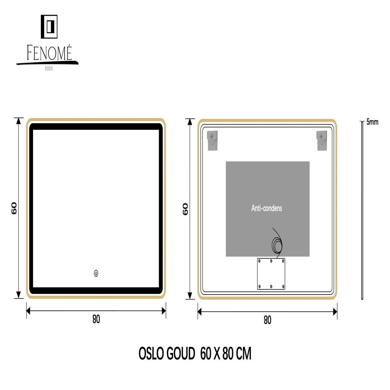 Technische tekening van een 60x80cm spiegel met lijst en anti-condens.