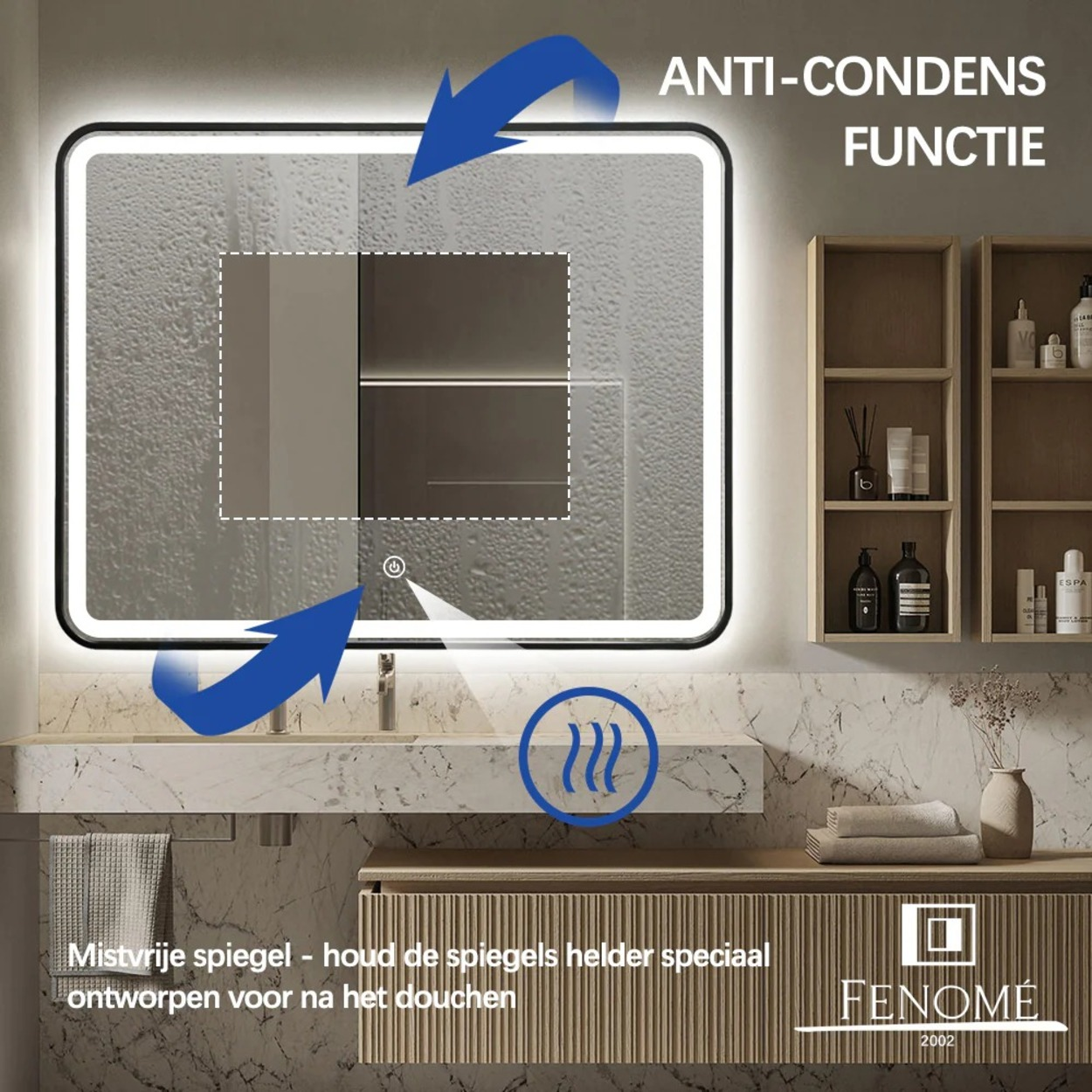 Badkamerspiegel met anti-condens functie en verlichting.