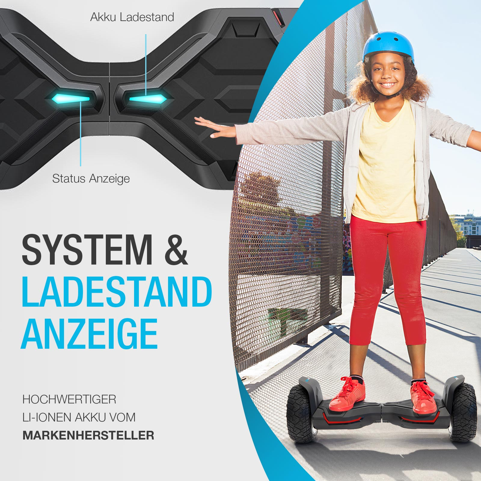 Mädchen auf Hoverboard vor Gitterzaun, Text über System und Ladestandanzeige.