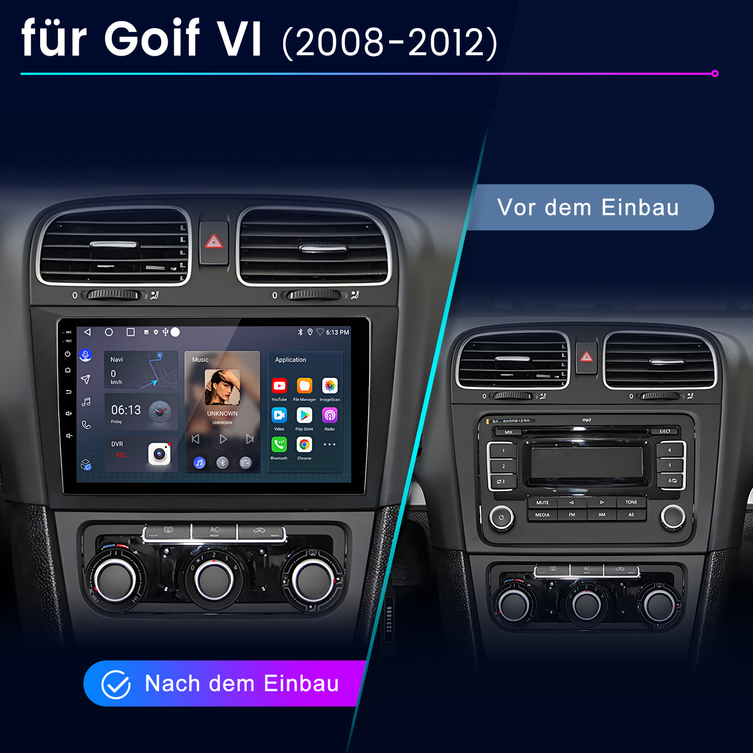 Vorher/Nachher Vergleich eines Auto-Infotainment-Systems für VW Golf VI.