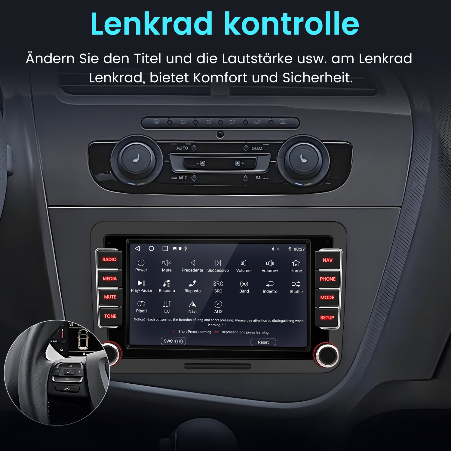 Ein Autoradio mit Touchscreen und Lenkradbedienungselementen.