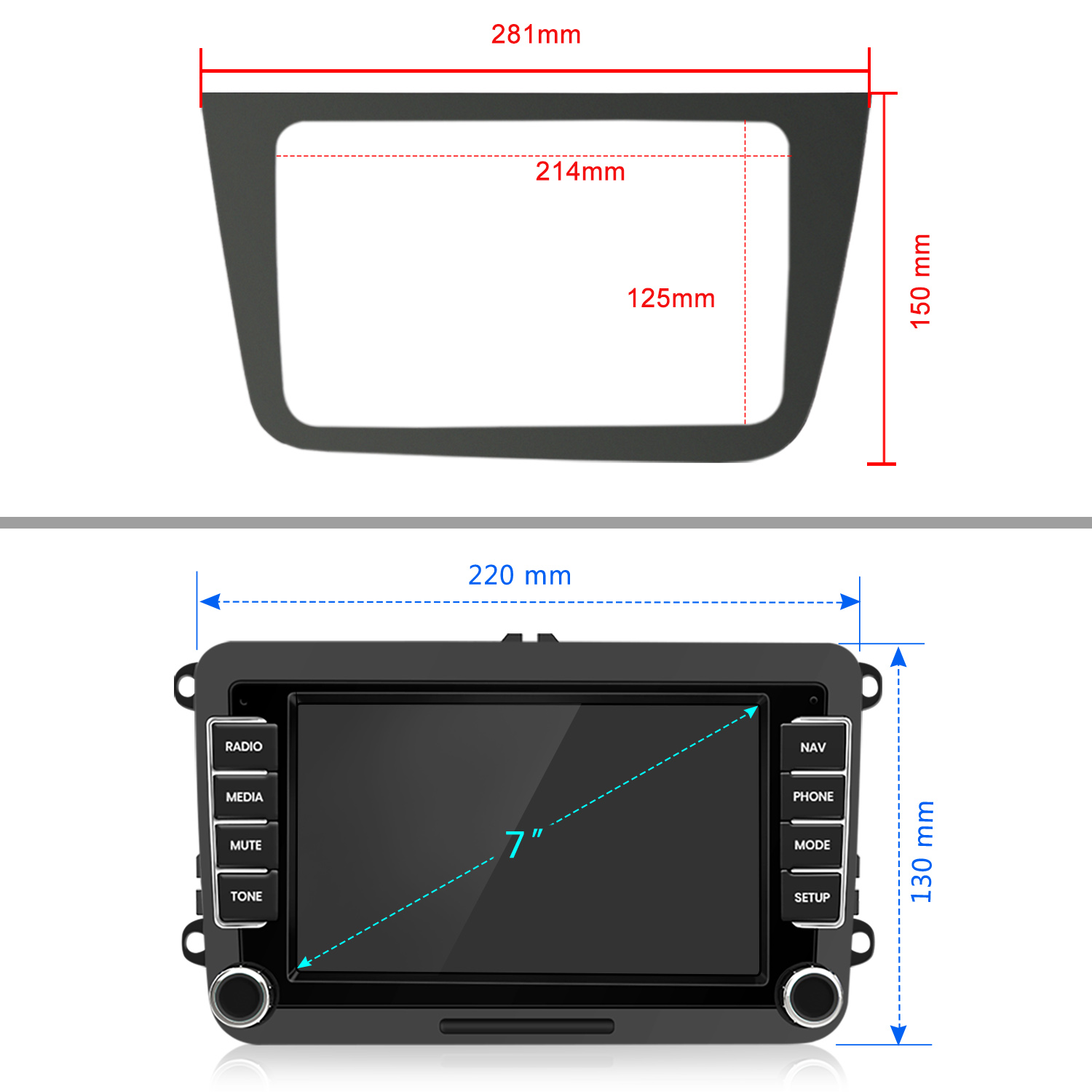 Abmessungen Autoradio: 281x150mm Rahmen, 220x130mm Radio mit 7" Bildschirm.