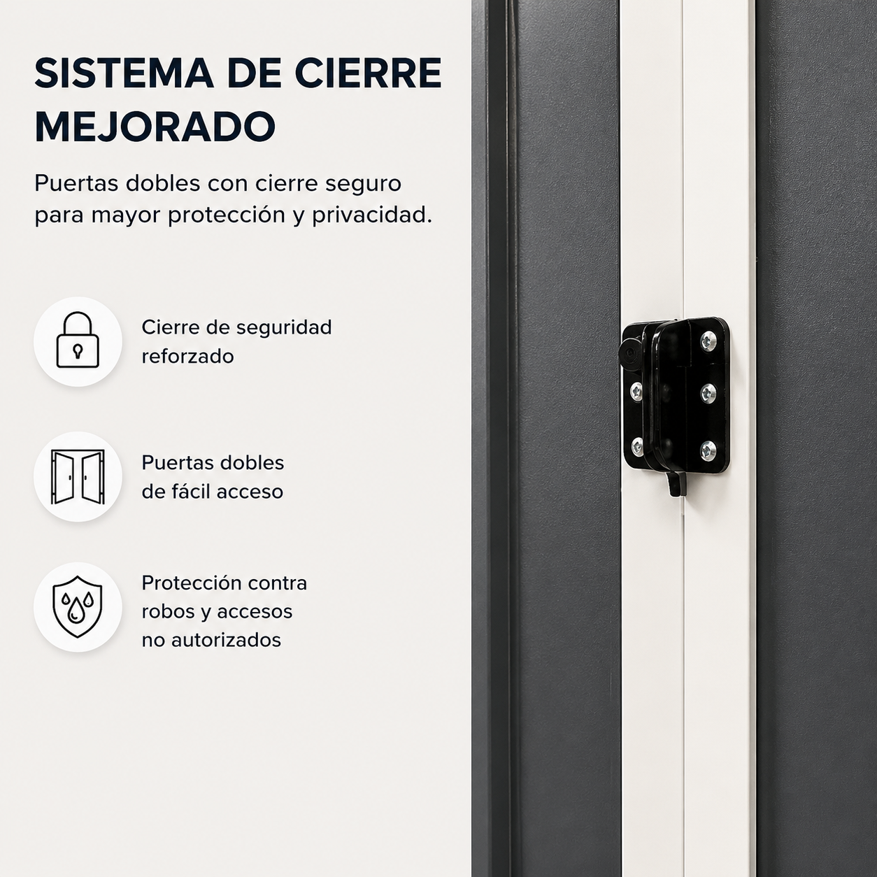 Sistema de cierre mejorado con puertas dobles y pestillo de seguridad.