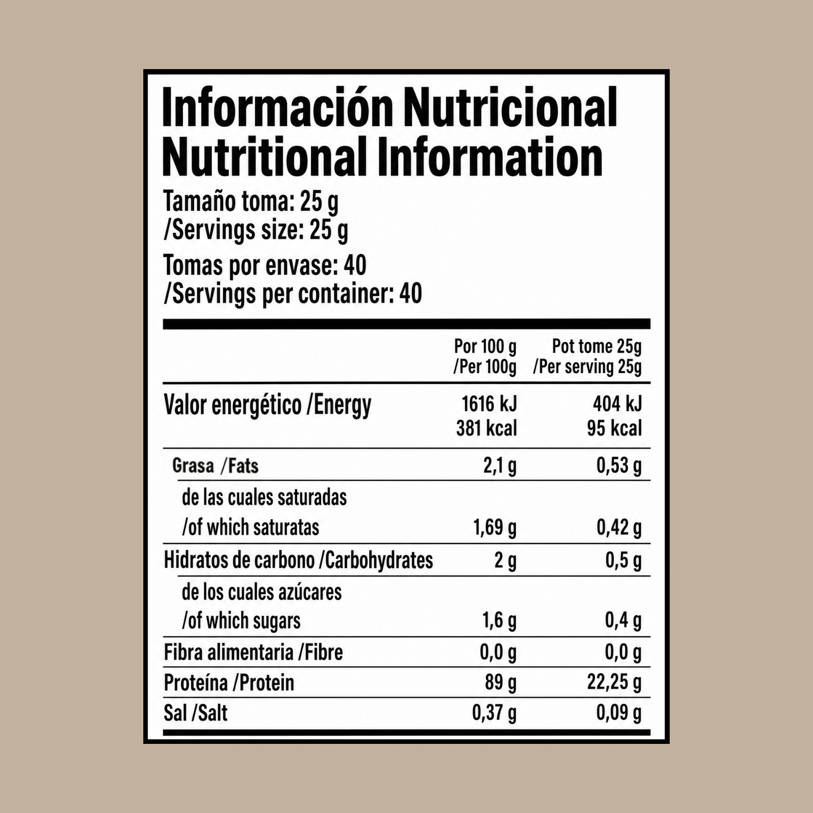 Información nutricional por porciones de 25g: Energía, Grasas, Carbohidratos, Proteína, Sal.