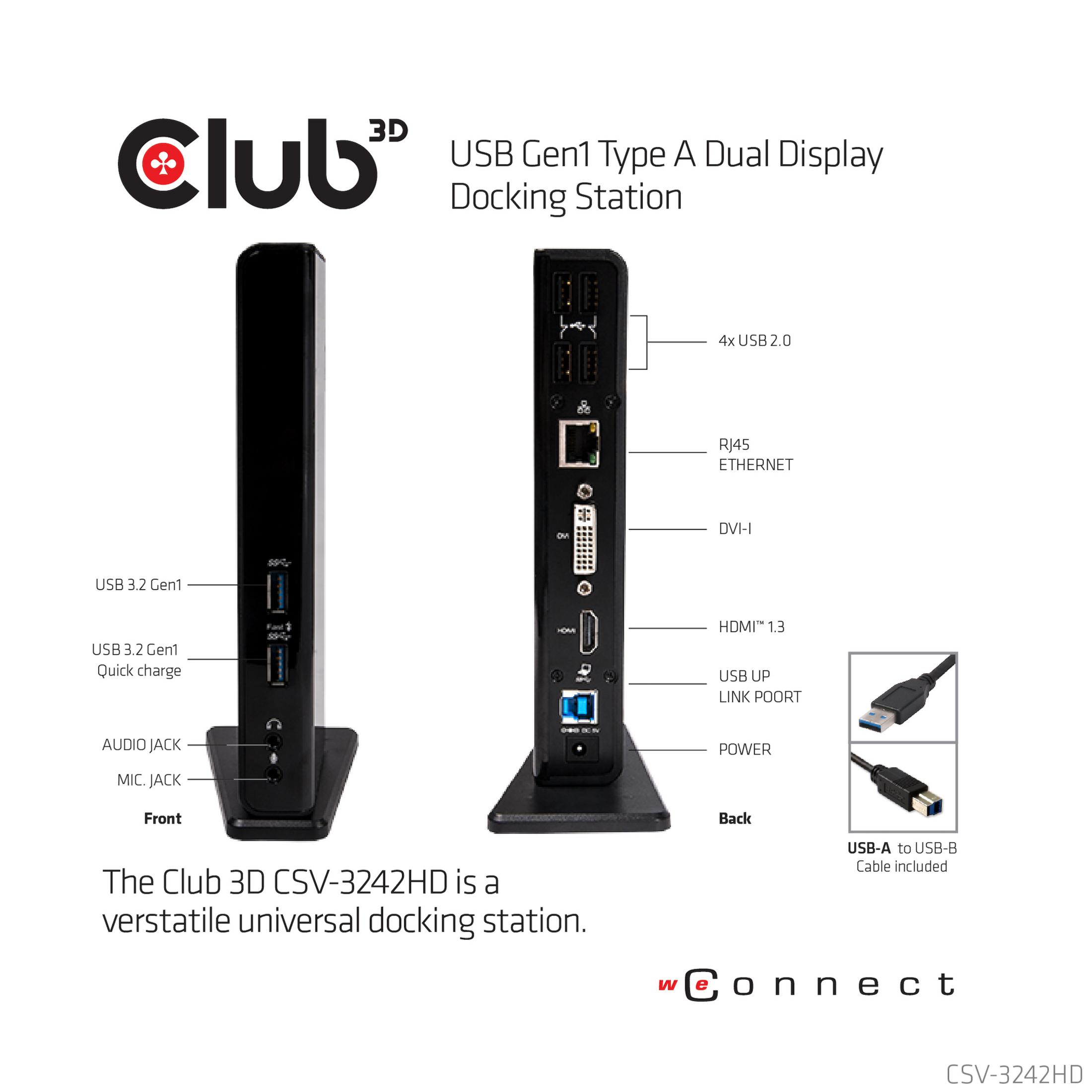 Stazione di docking Club 3D con porte anteriori/posteriori, cavo USB-A a USB-B incluso.