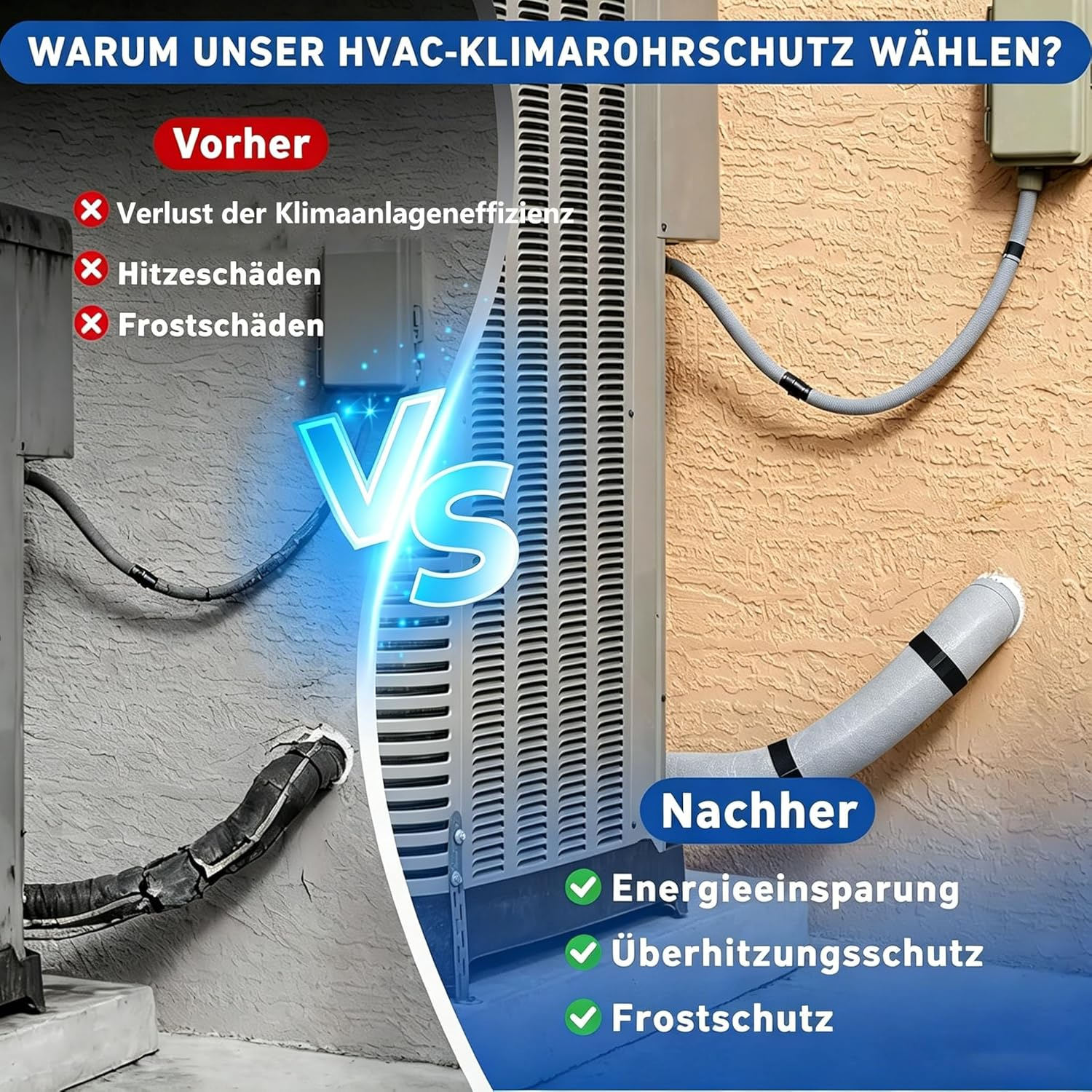 Vorher/Nachher Vergleich von Klimaanlagenrohren mit Schutz.
