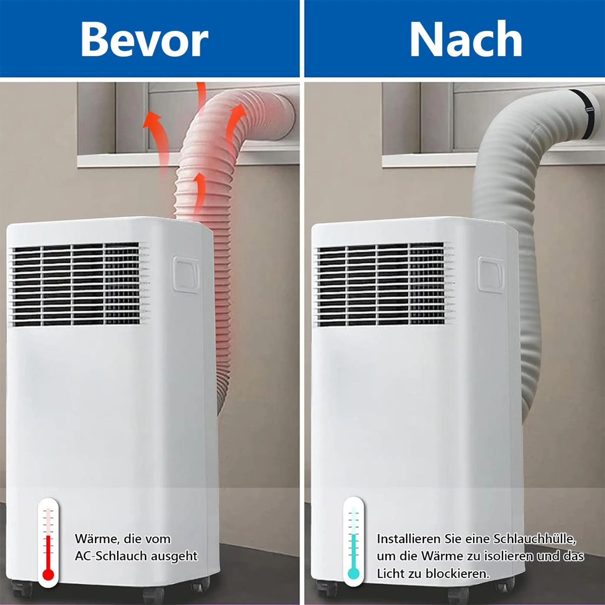 Vorher: AC-Schlauch gibt Wärme ab. Nachher: Mit Hülle isoliert.