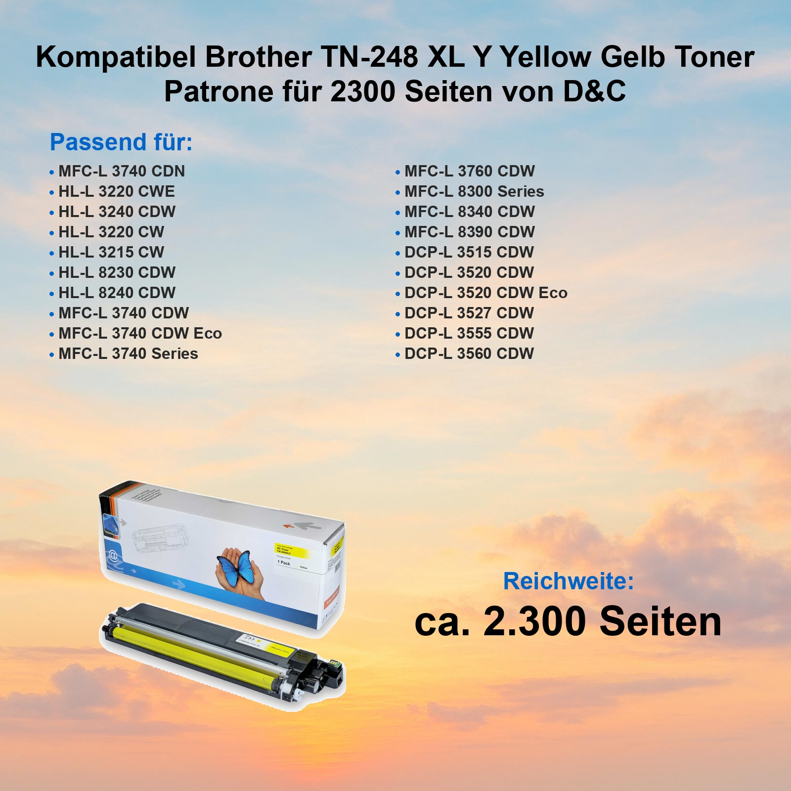 Gelber Brother TN-248 XL Tonerpatrone für 2300 Seiten und Druckerliste.