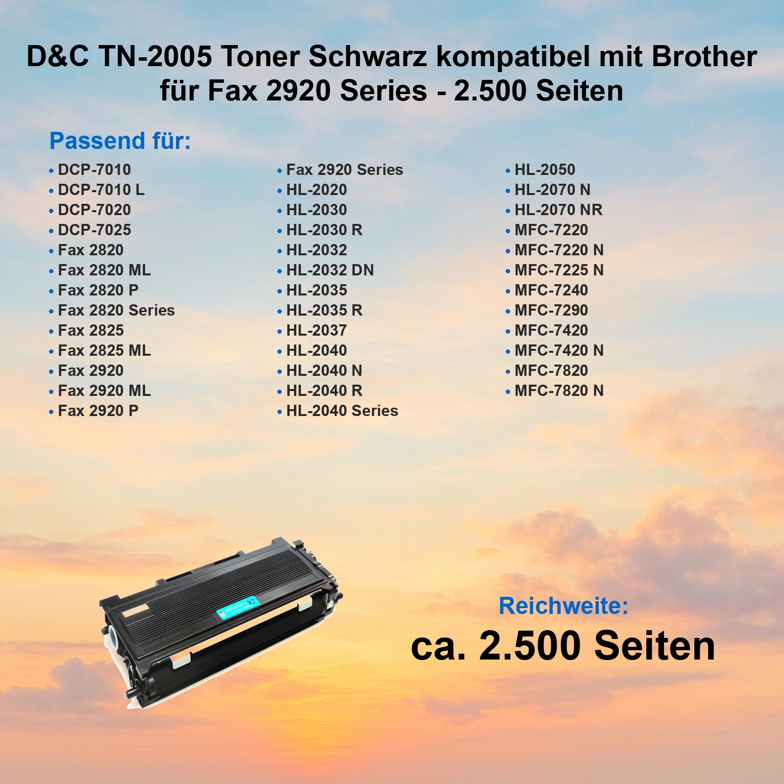 Schwarzer Toner D&C TN-2005 für Brother Fax 2920 Series, Reichweite 2.500 Seiten.