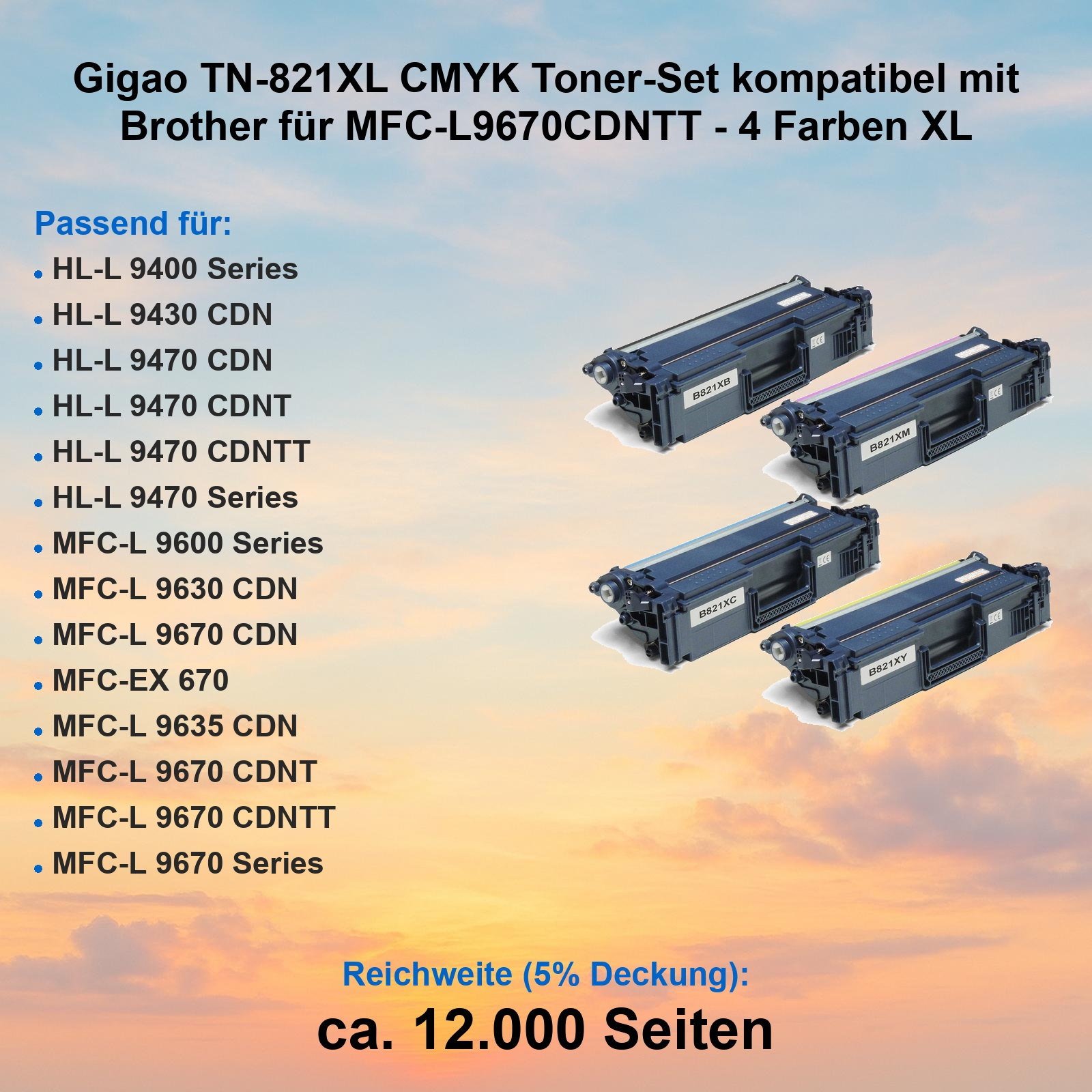 Vier Brother TN-821XL CMYK Tonerkartuschen für MFC-L9670CDNTT.